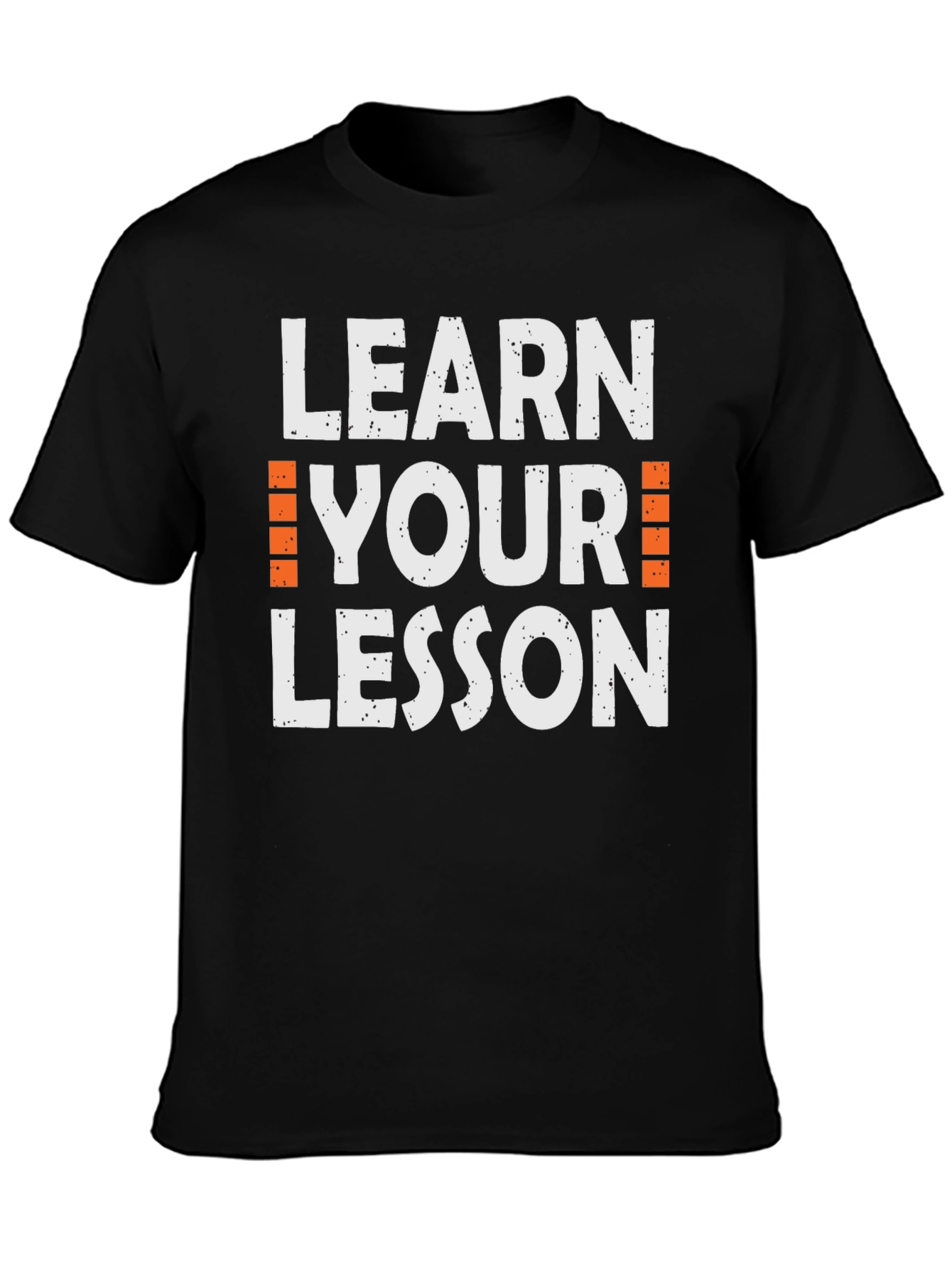 Learn Your Lesson Graphic Tee