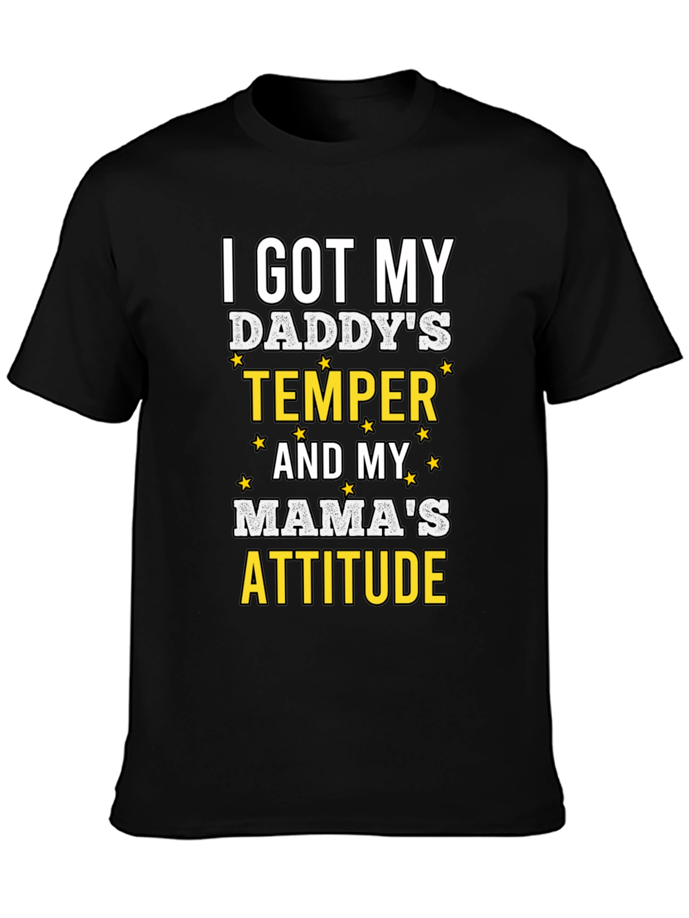 Humorous I Got My Daddys Temper Graphic T-Shirt