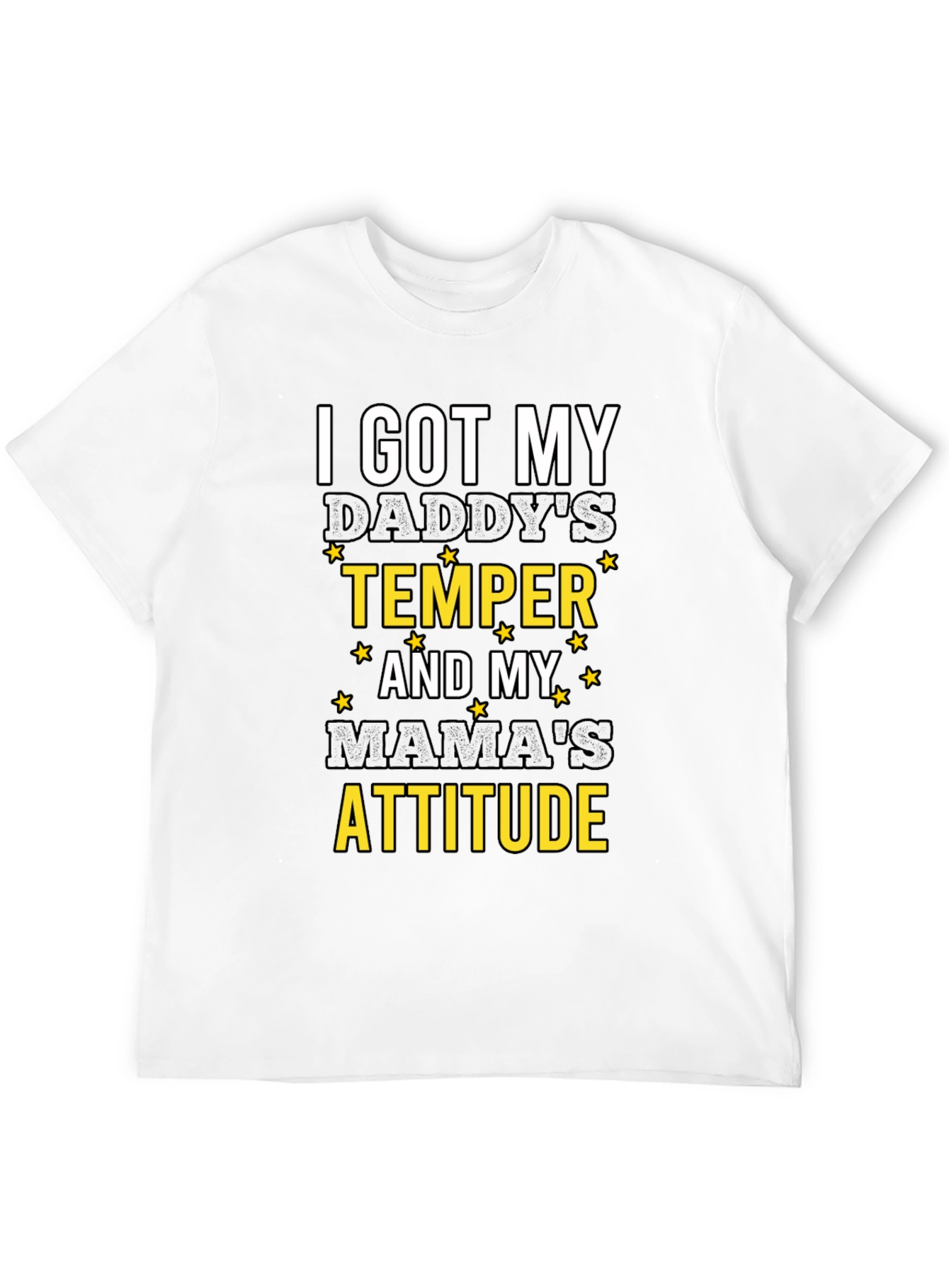 Humorous I Got My Daddys Temper Graphic T-Shirt