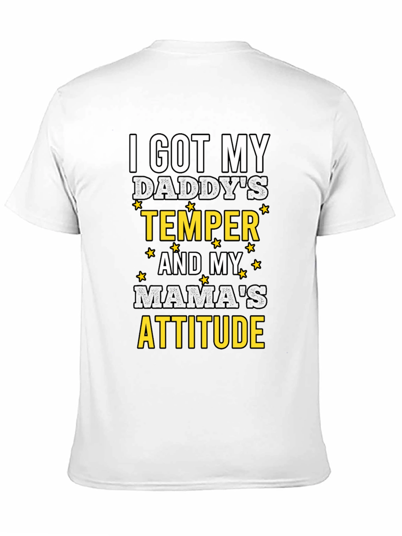 Humorous I Got My Daddys Temper Graphic T-Shirt