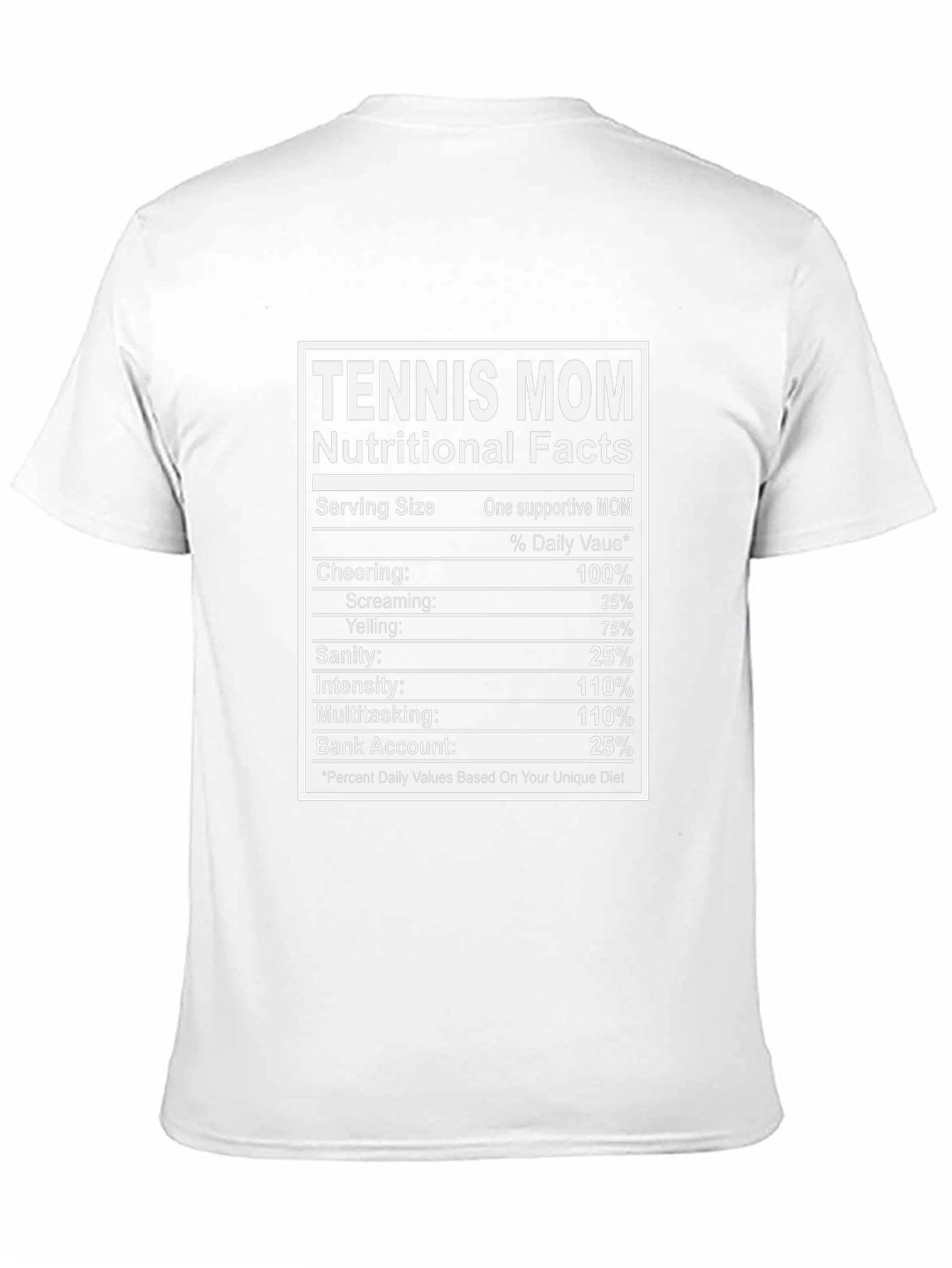 Tennis Mom Nutritional Facts Funny T-Shirt
