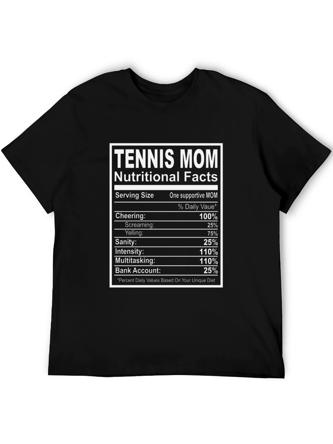 Tennis Mom Nutritional Facts Funny T-Shirt