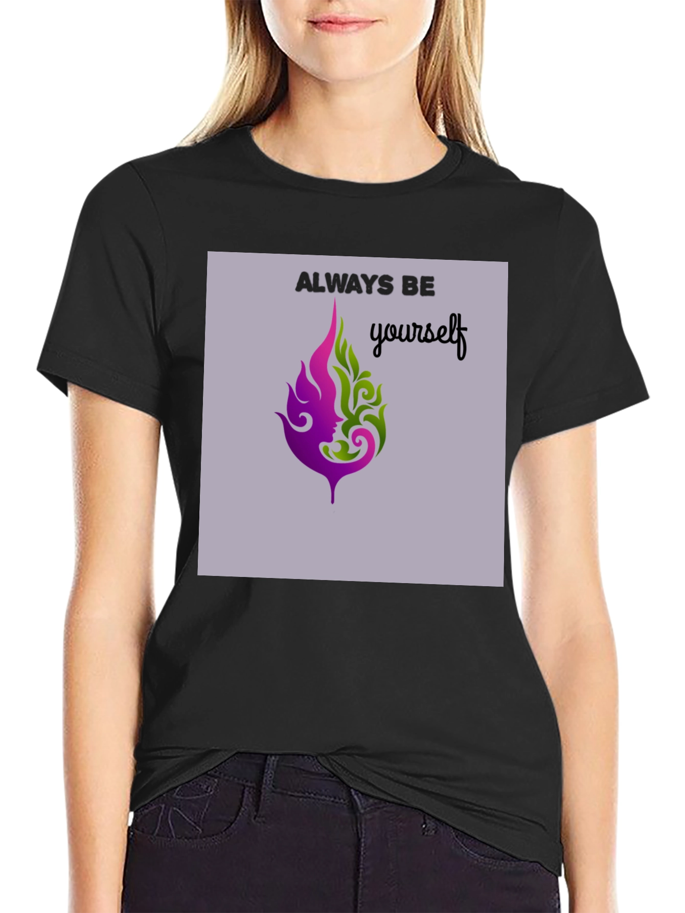 Always Be Yourself Graphic Tee - Unisex