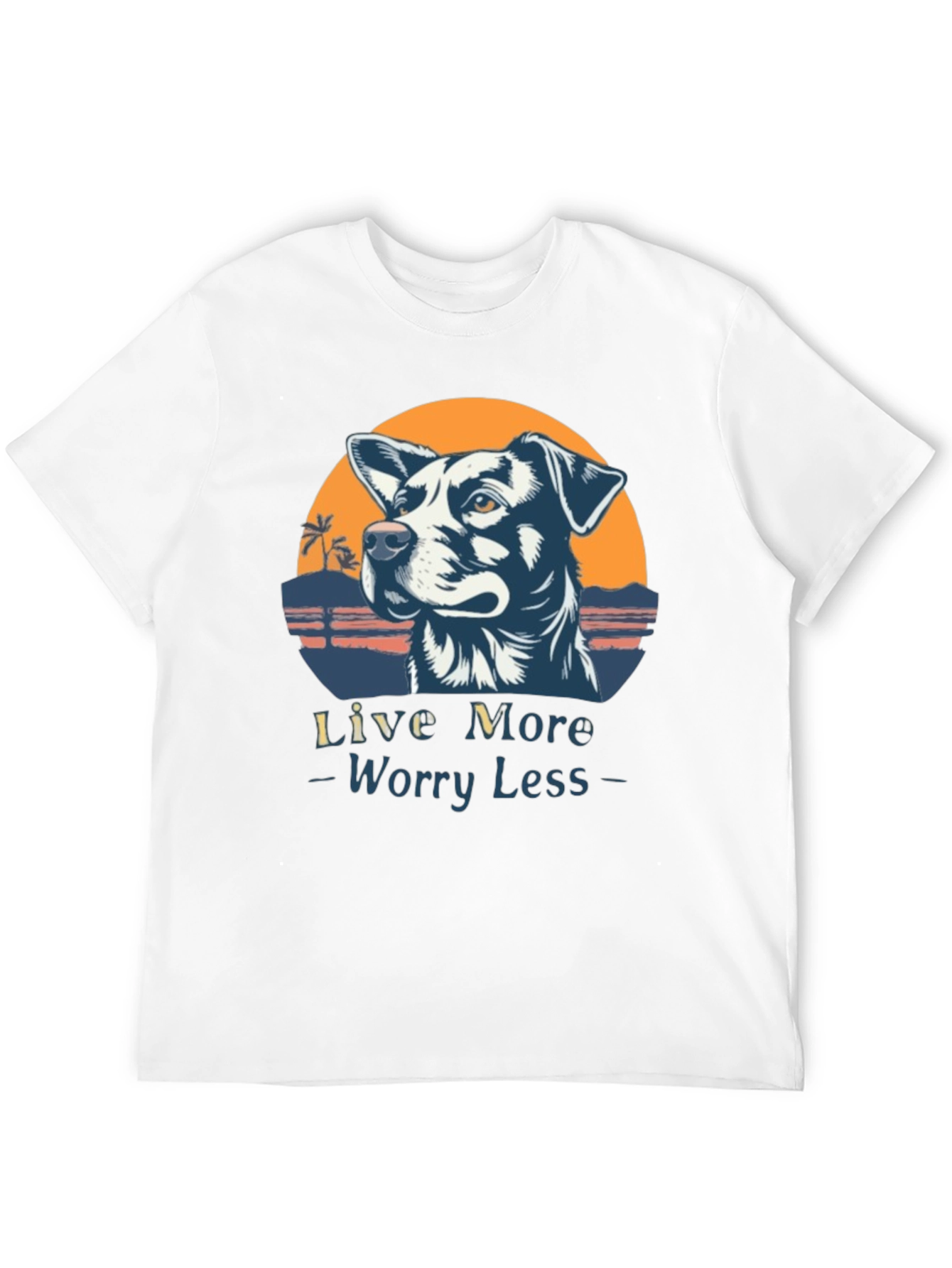 Live More Worry Less Dog Graphic T-Shirt