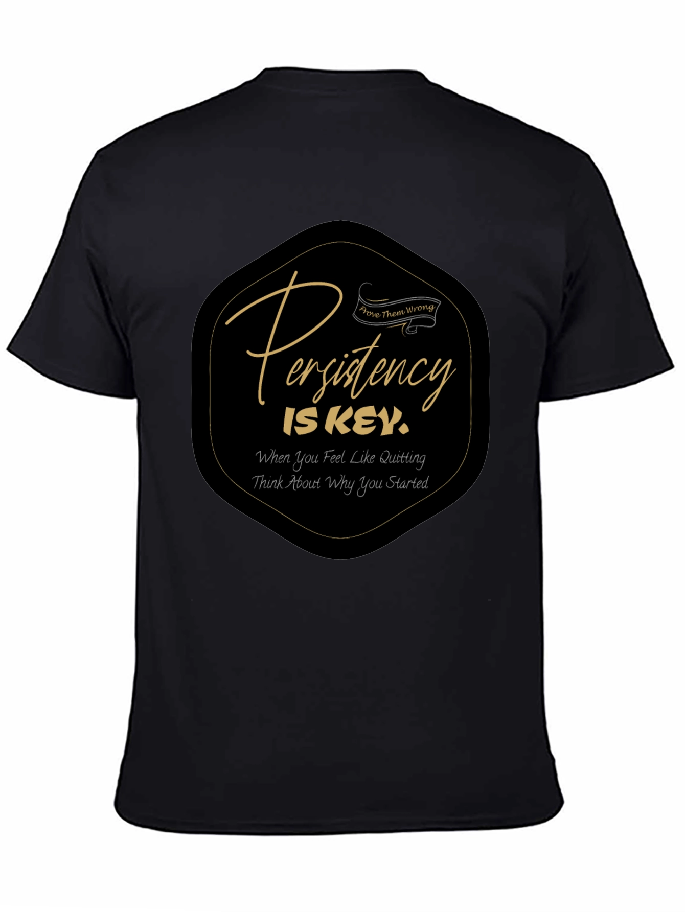 Persistence Is Key Black Graphic T-Shirt