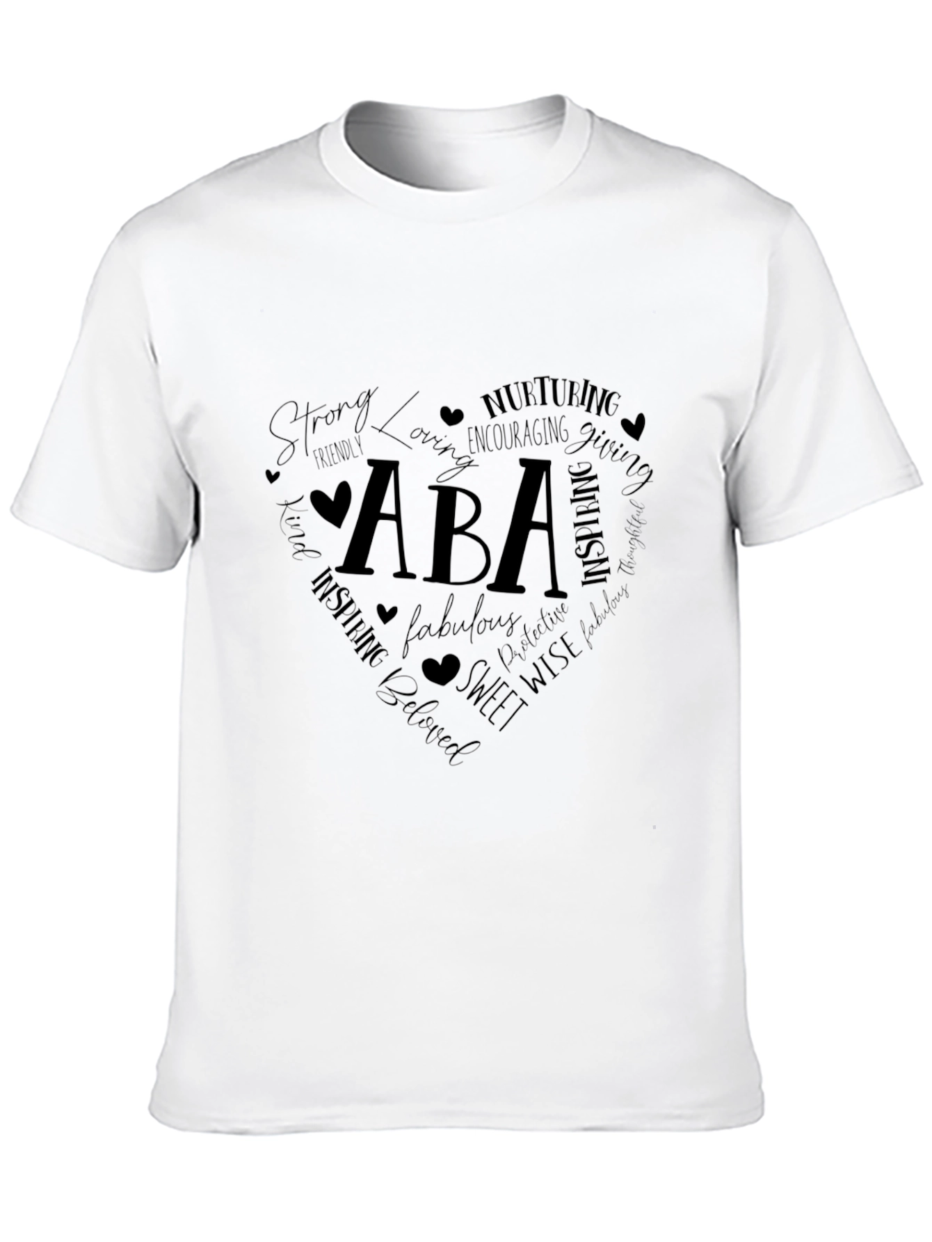 ABA Heart T-Shirt - Loving Nurturing Inspiring