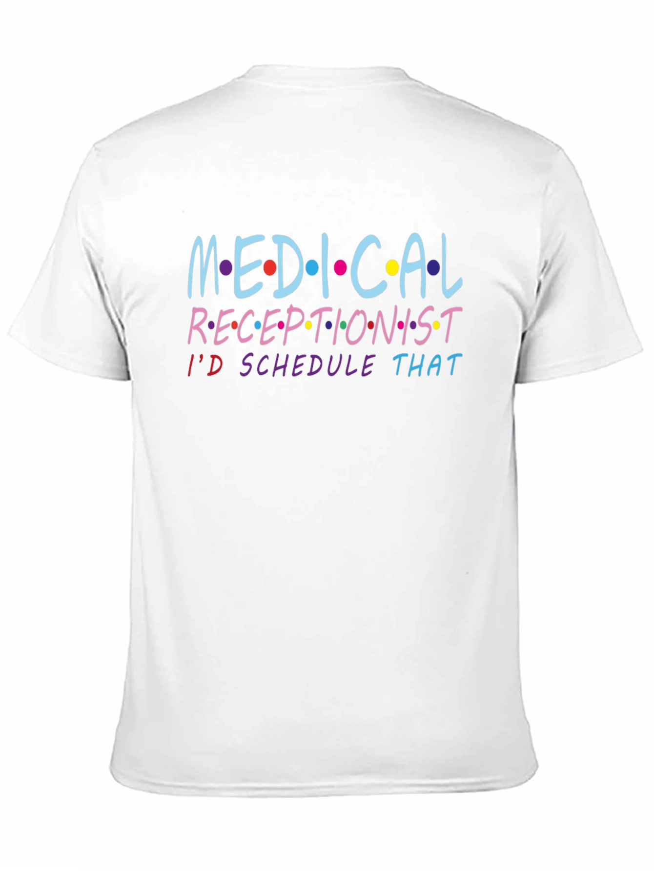 Medical Receptionist T-Shirt