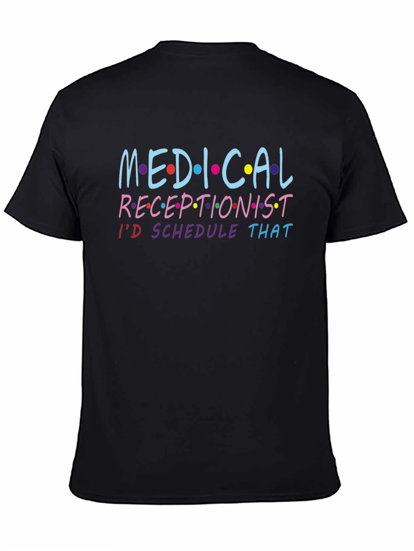 Medical Receptionist T-Shirt