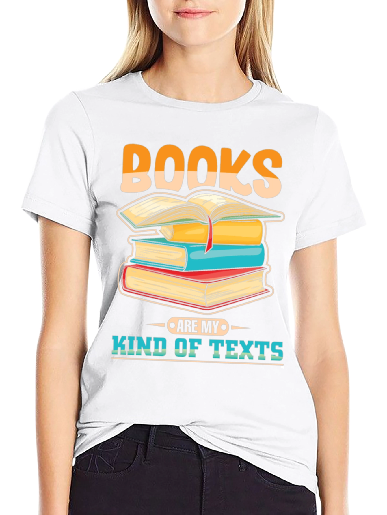 Books Are My Kind of Texts T-Shirt