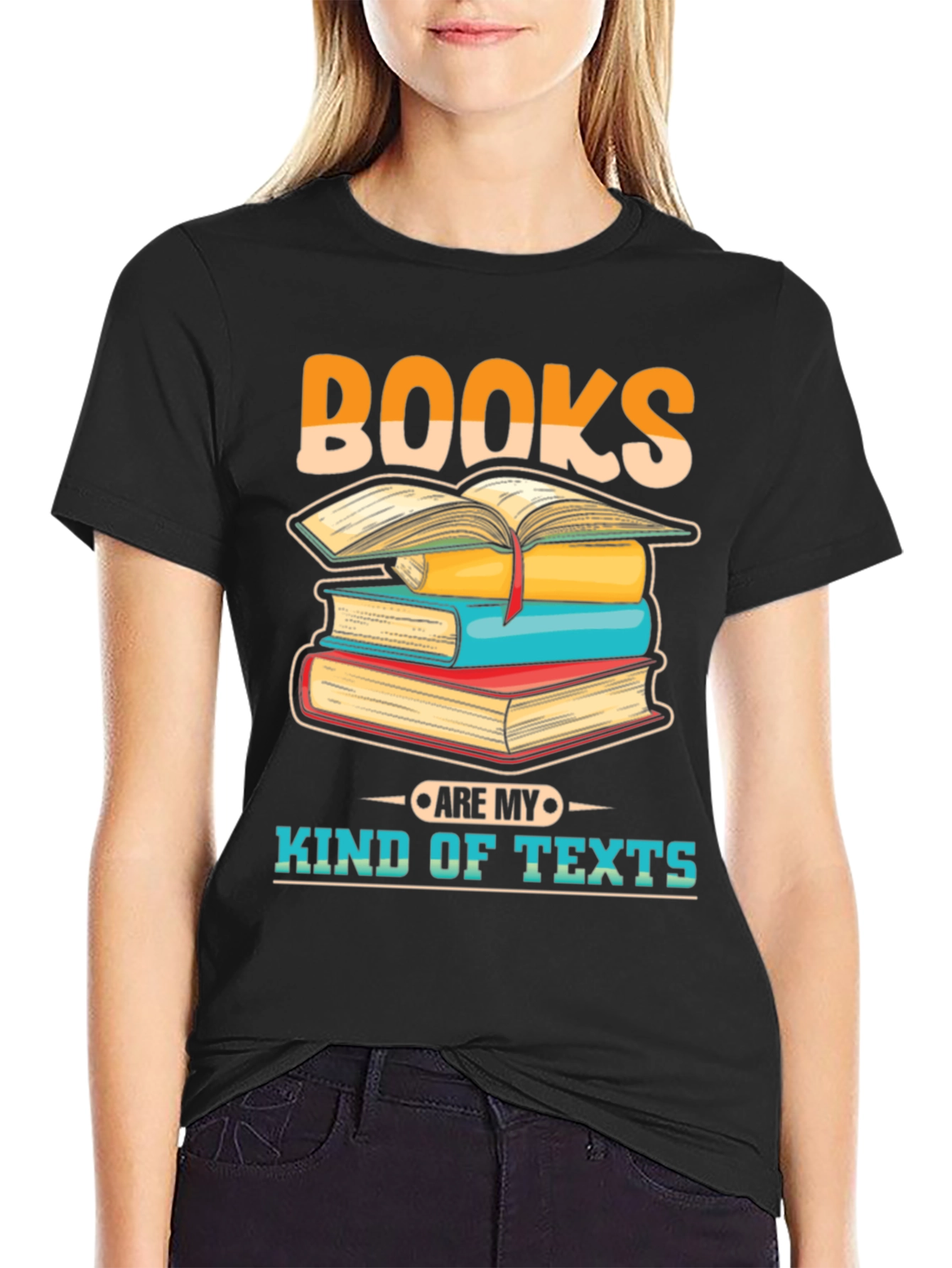 Books Are My Kind of Texts T-Shirt