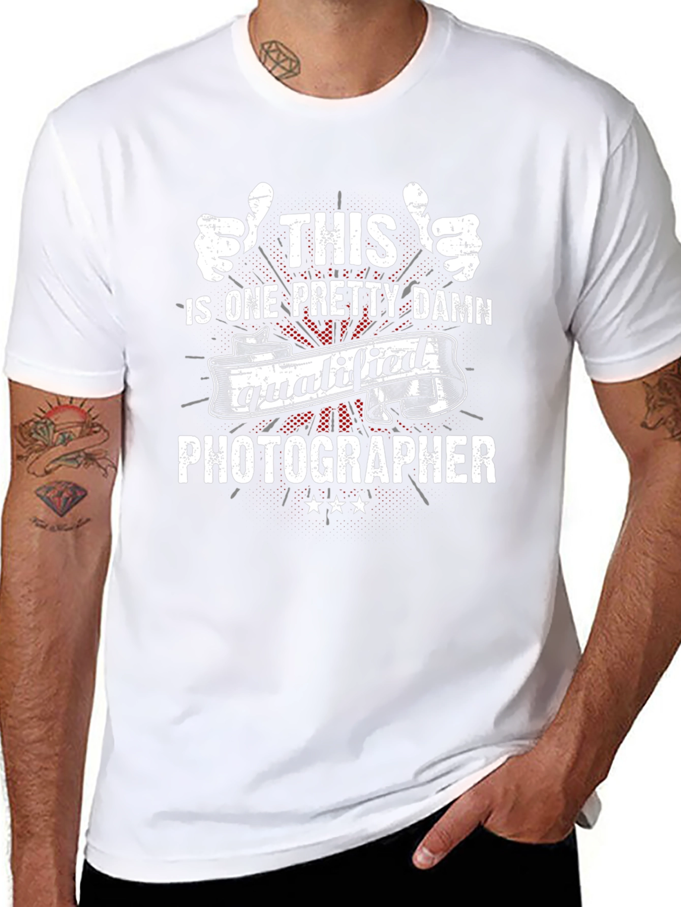 Photographer T-Shirt: Pretty Damn Qualified