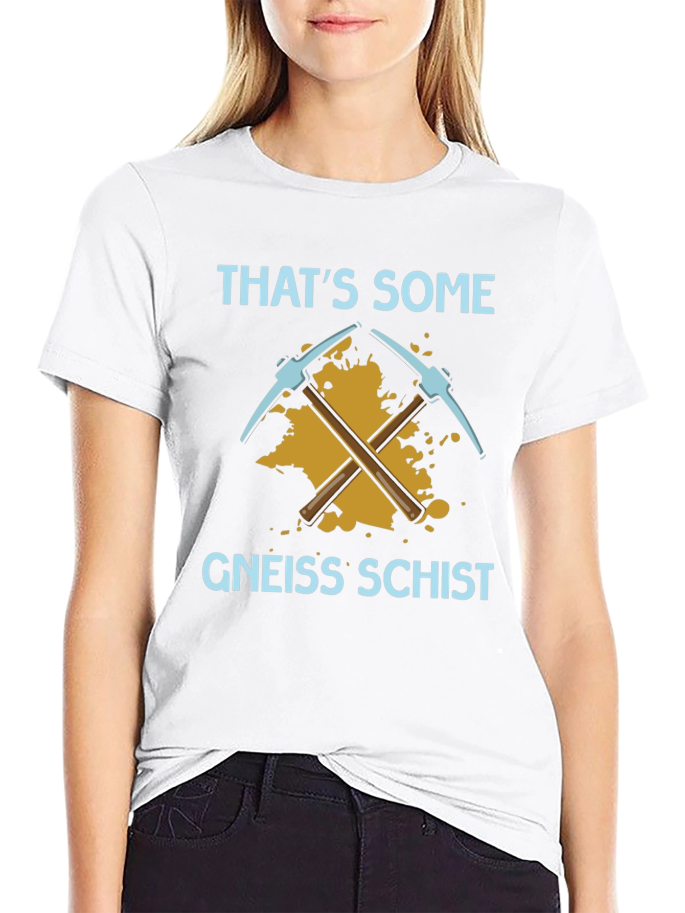 Thats Some Gneiss Schist T-Shirt
