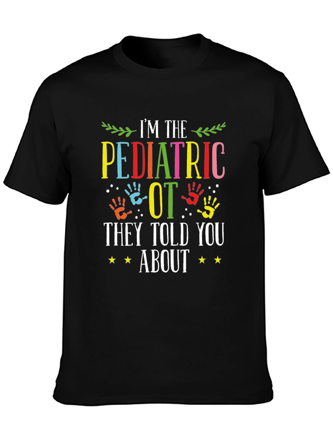 Pediatric OT Shirt - Occupational Therapy Tee