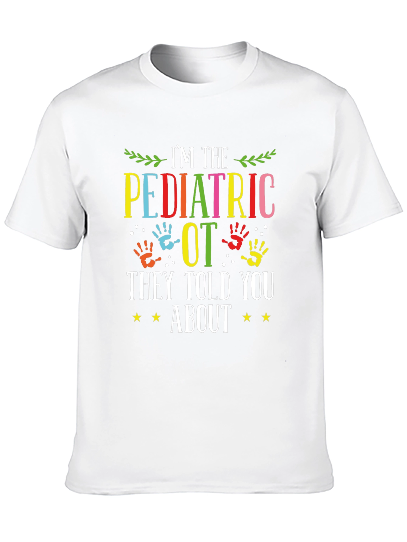 Pediatric OT Shirt - Occupational Therapy Tee