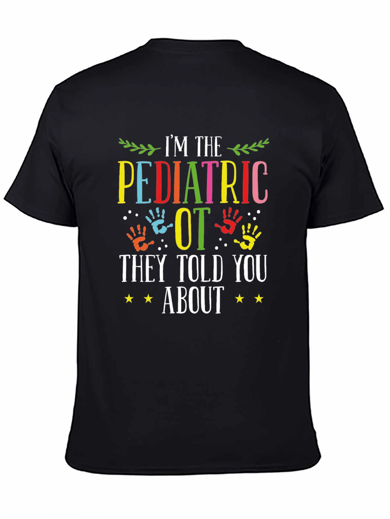 Pediatric OT Shirt - Occupational Therapy Tee