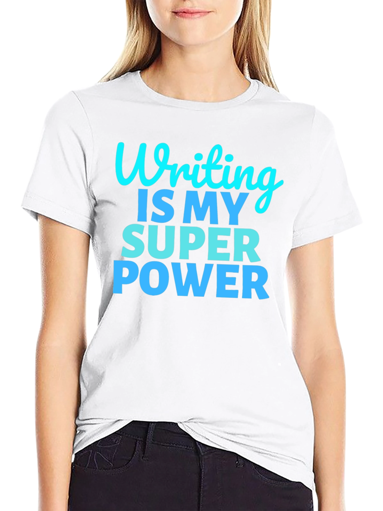 Writing Is My Super Power T-Shirt