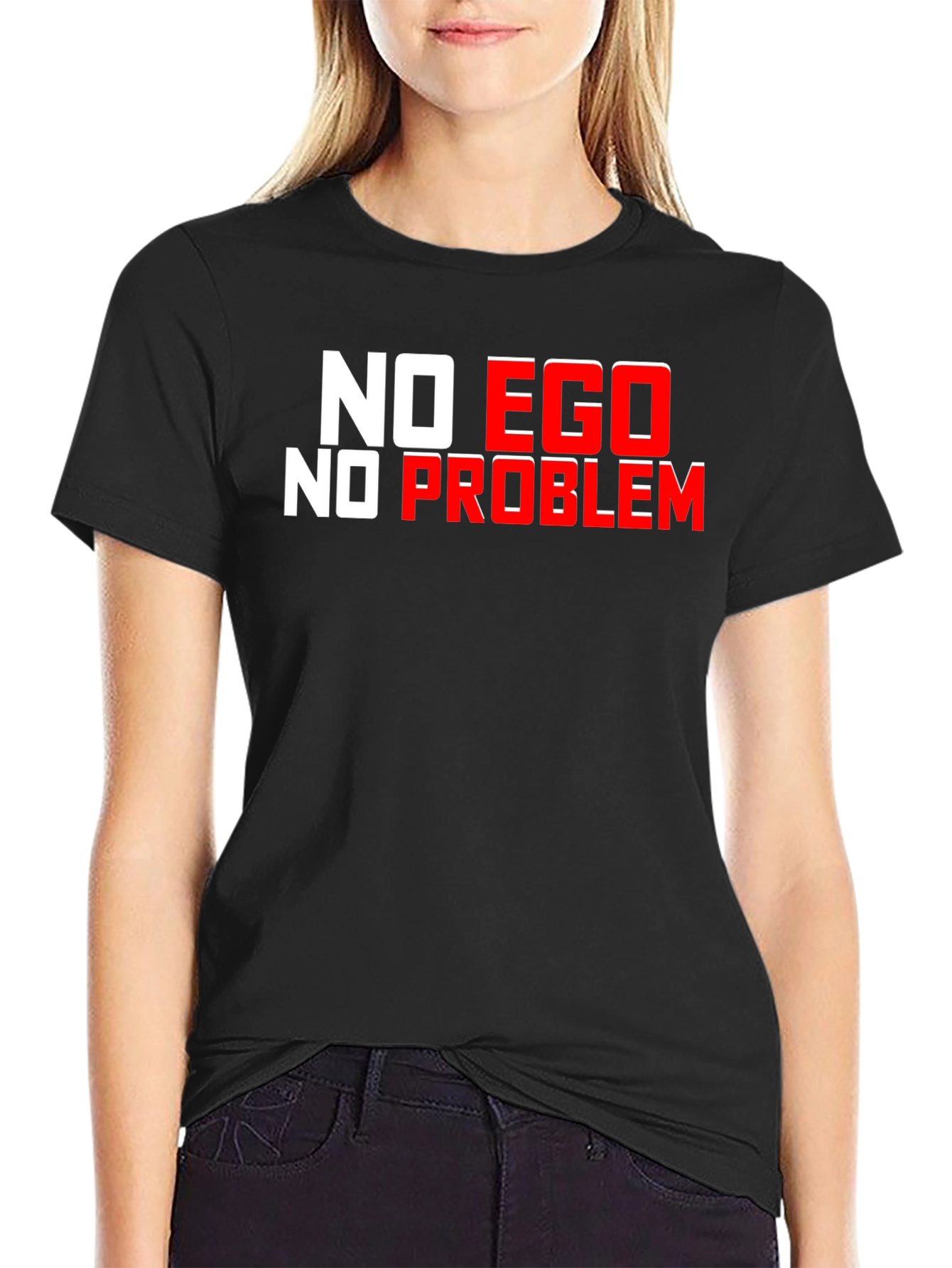 No Ego No Problem Black Graphic T-Shirt