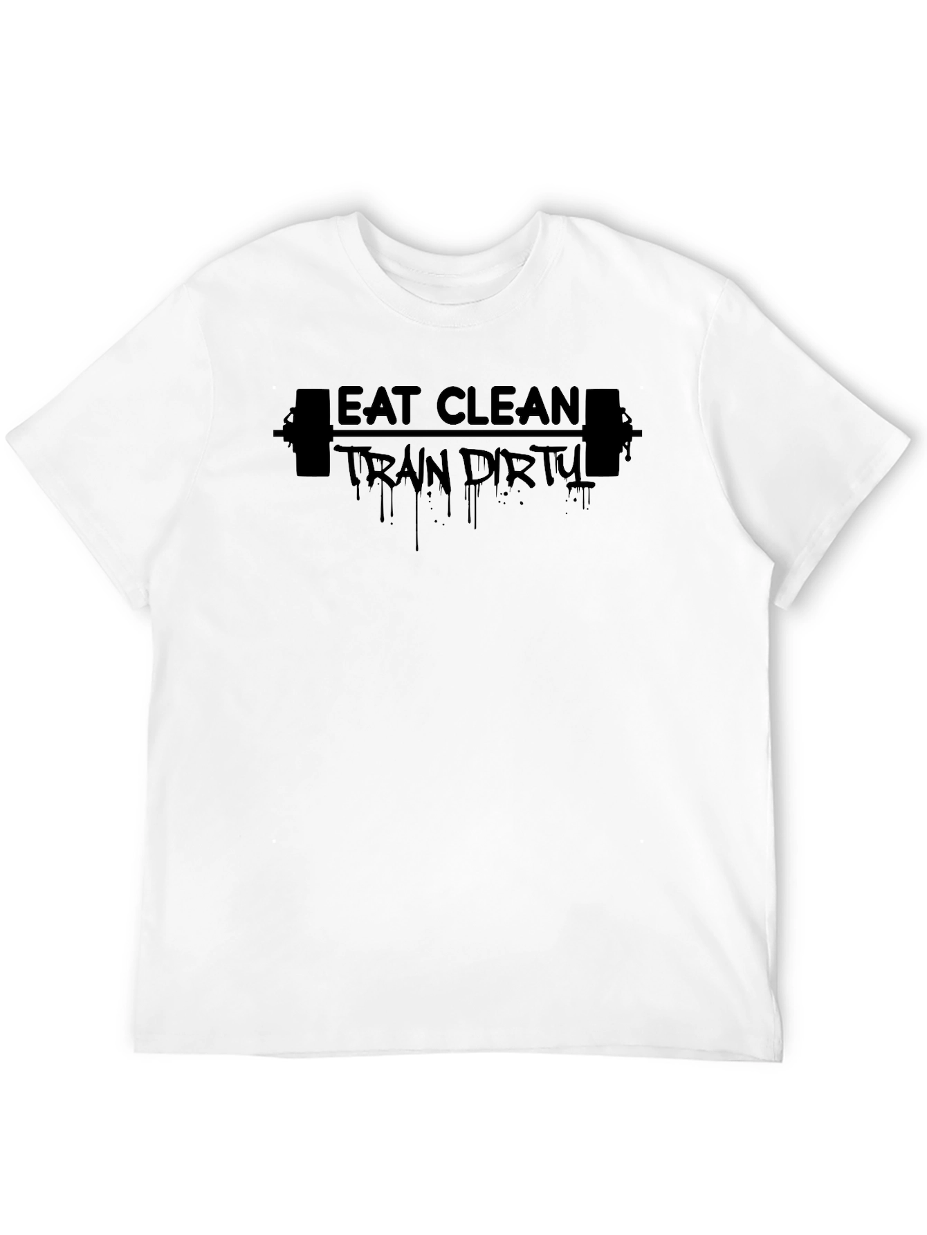 Eat Clean Train Dirty Black T-Shirt