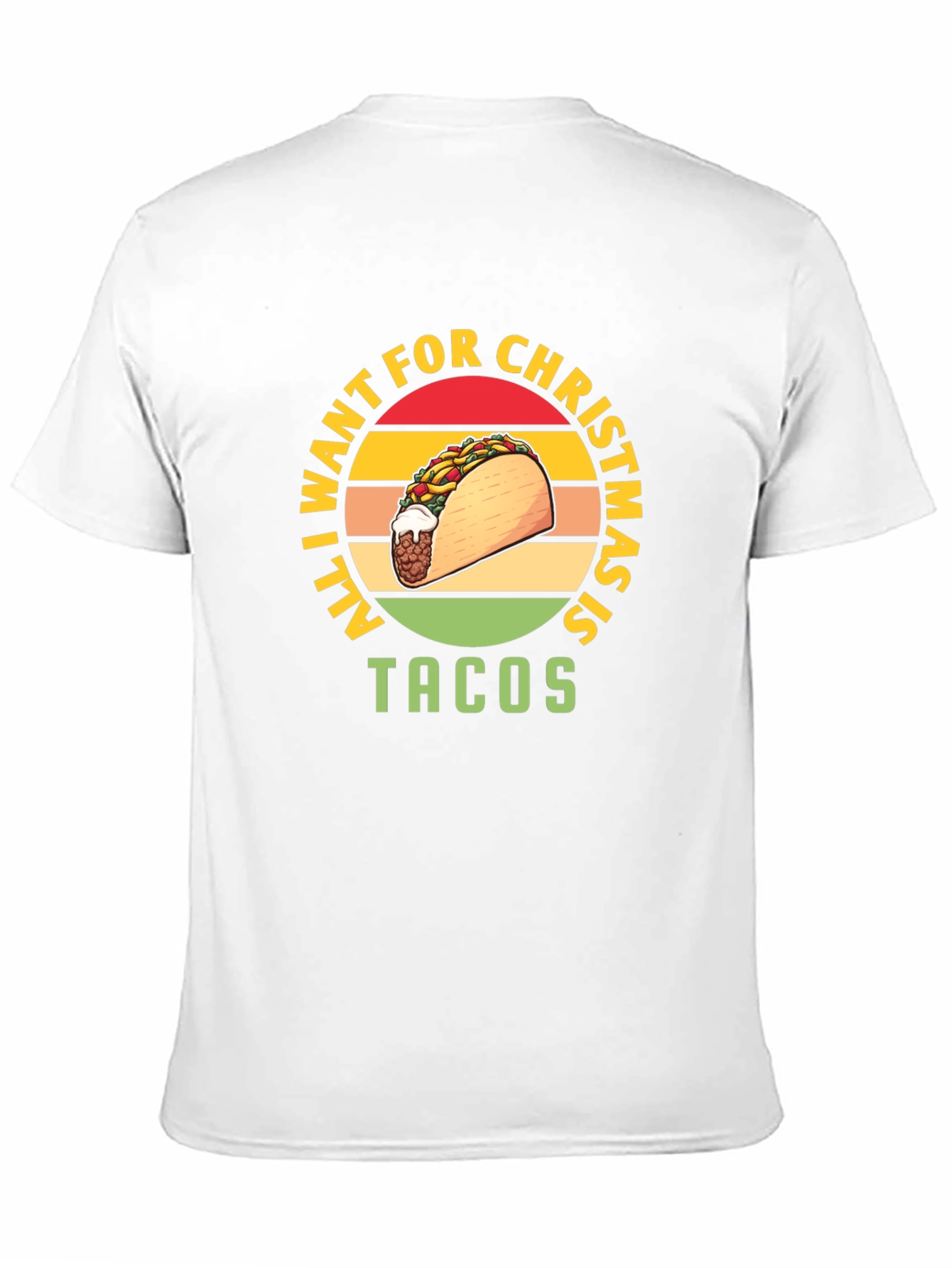All I Want For Christmas Is Tacos T-Shirt