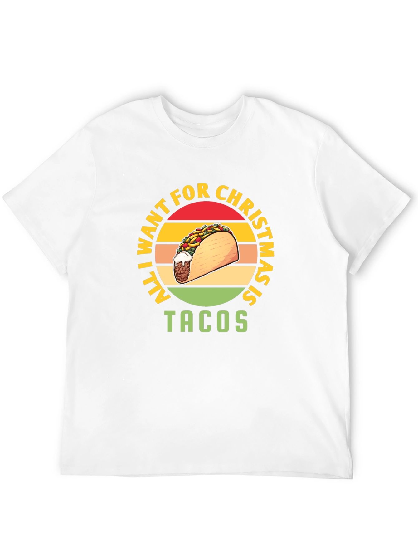 All I Want For Christmas Is Tacos T-Shirt