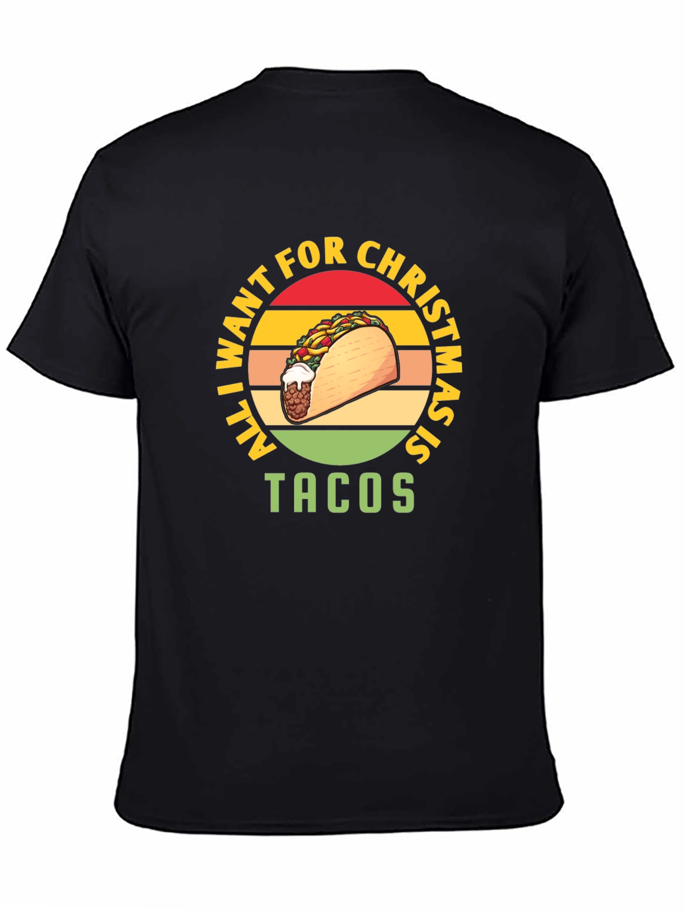 All I Want For Christmas Is Tacos T-Shirt