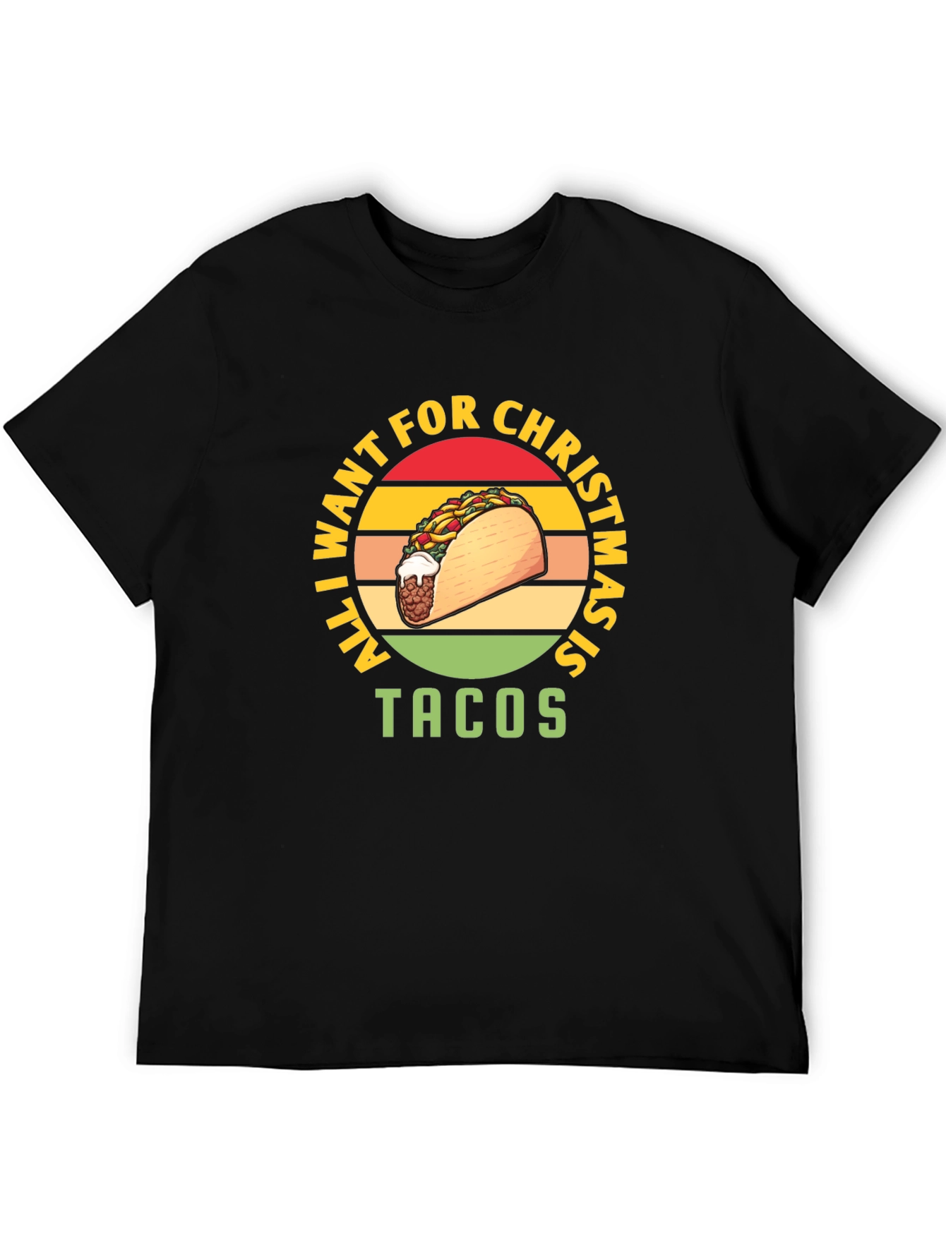 All I Want For Christmas Is Tacos T-Shirt