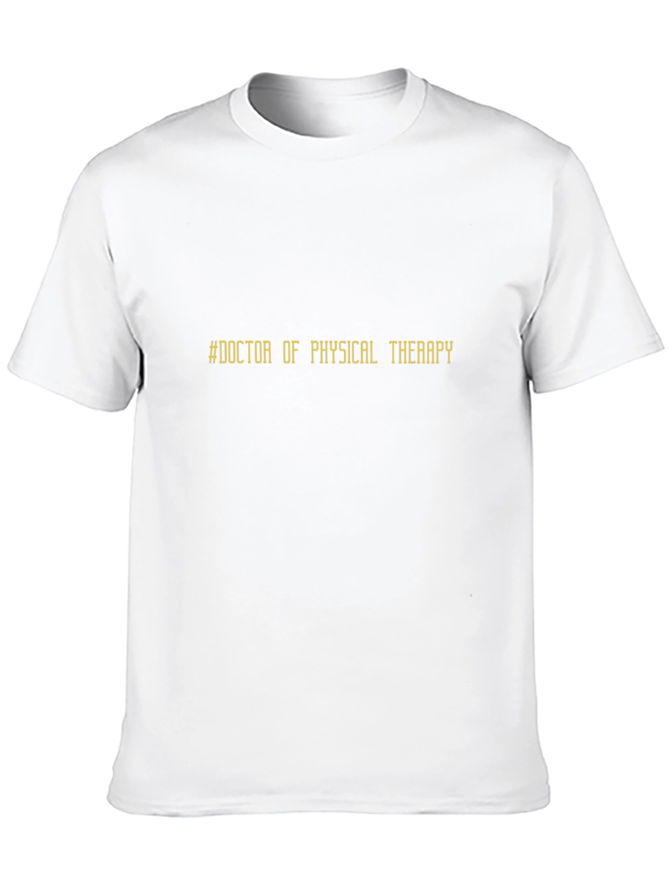 Doctor of Physical Therapy Black T-Shirt