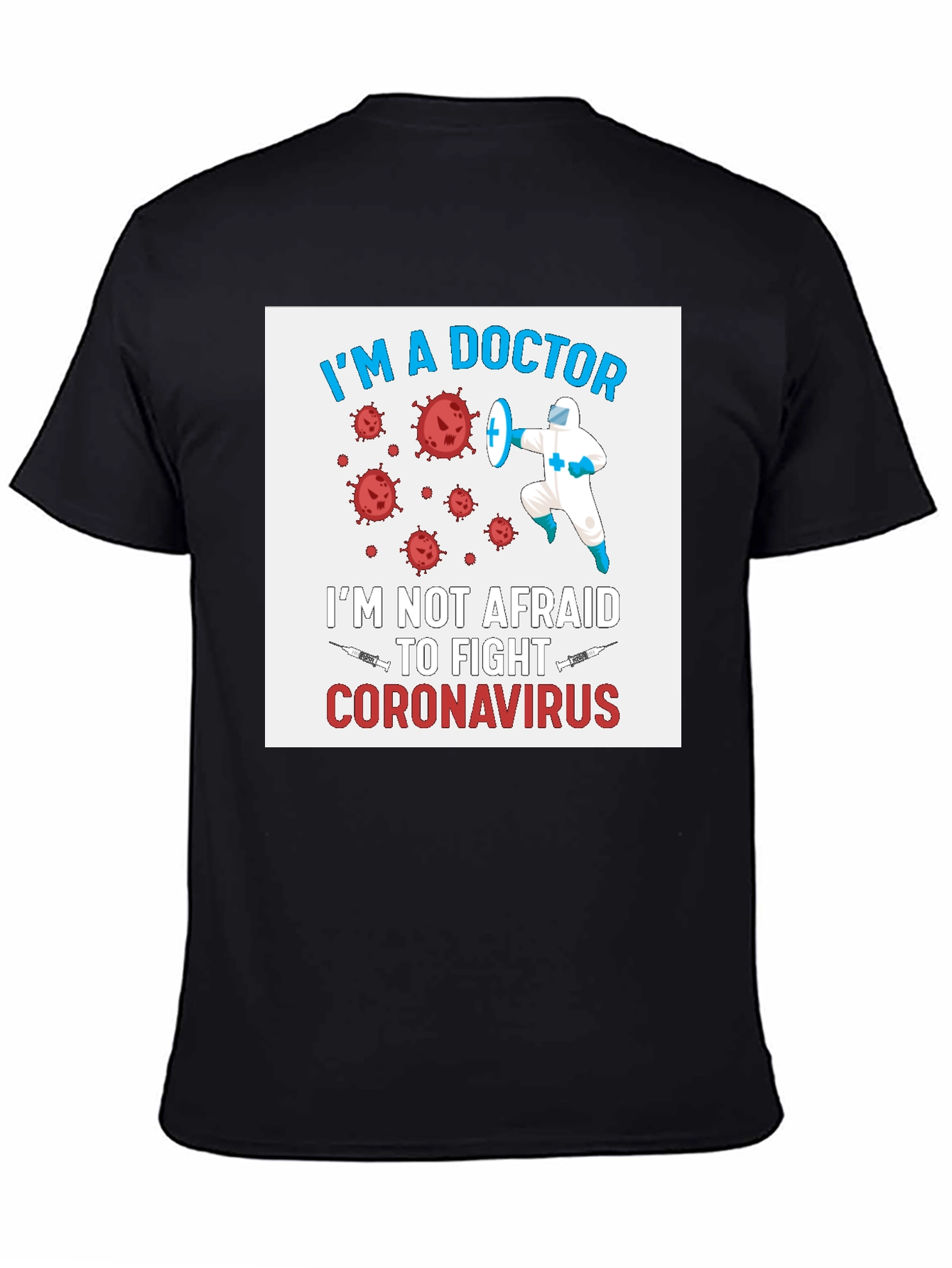 Doctor Coronavirus Fighter Graphic Tee