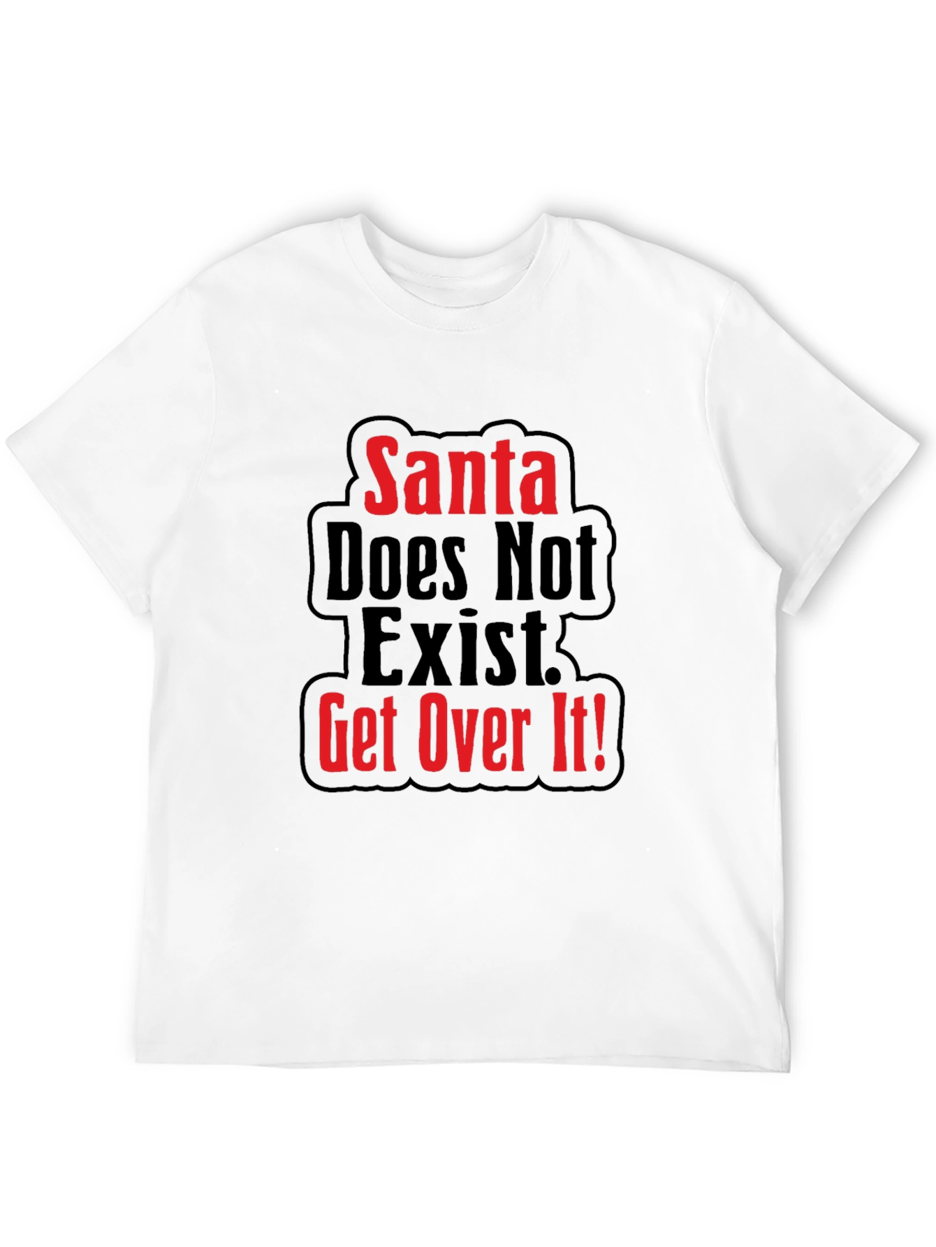 Santa Doesnt Exist Graphic Tee - Adult Humor
