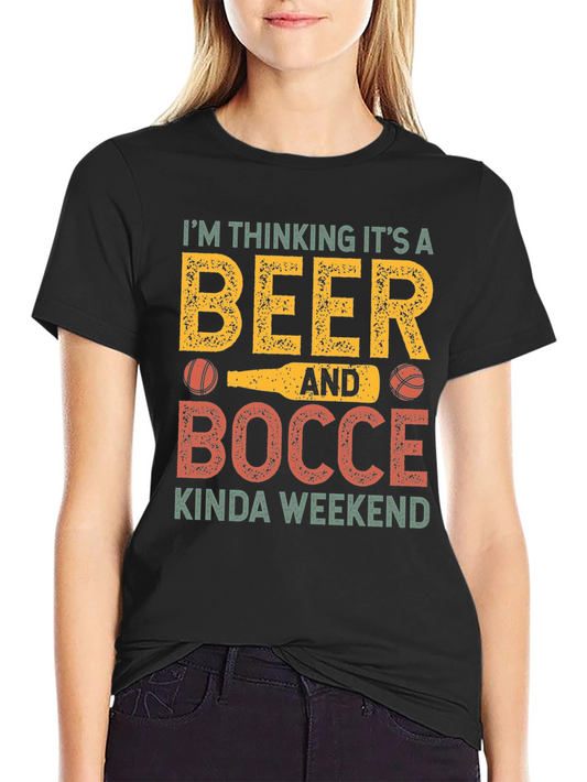Beer & Bocce Weekend T-Shirt