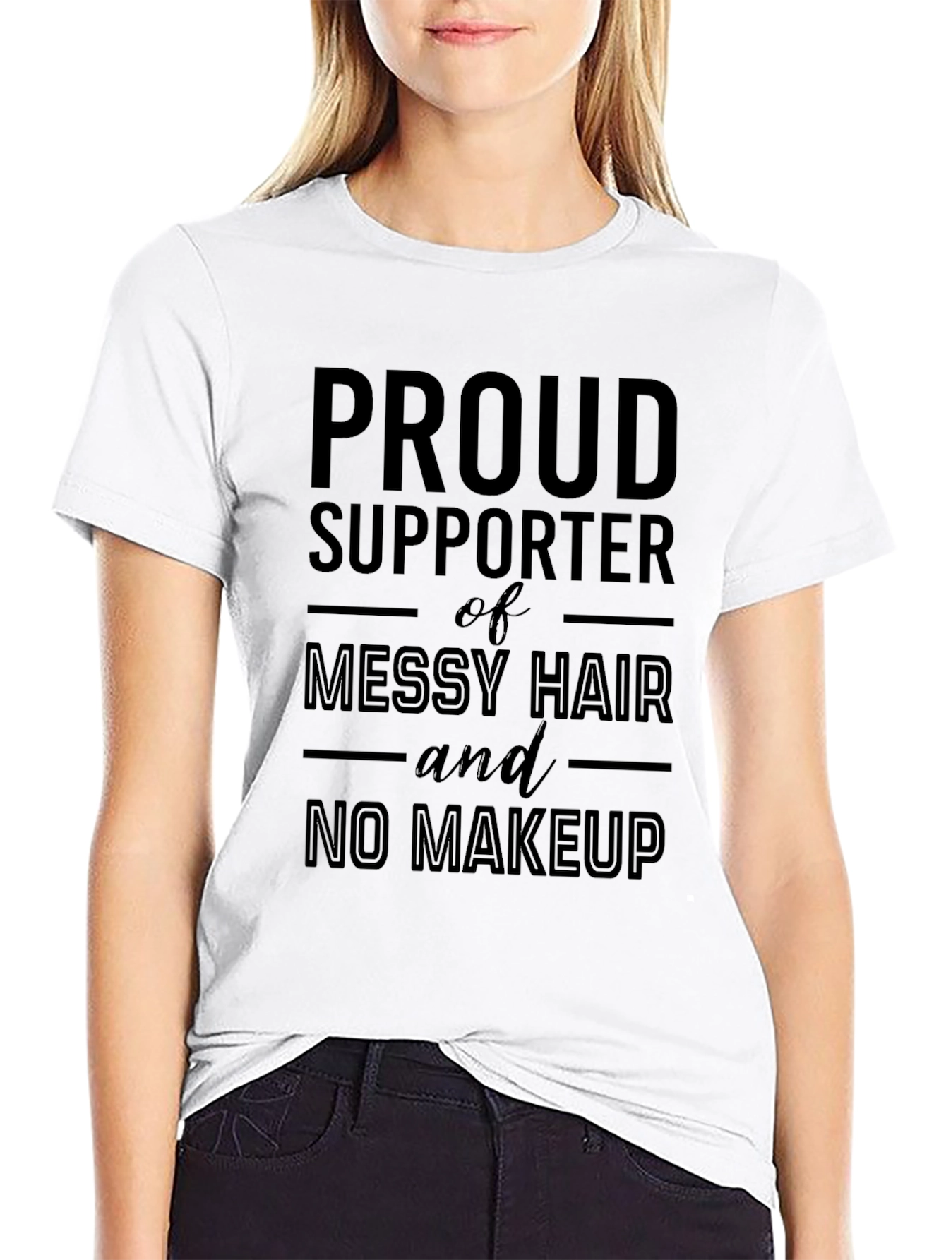 Proud Supporter Messy Hair T-Shirt