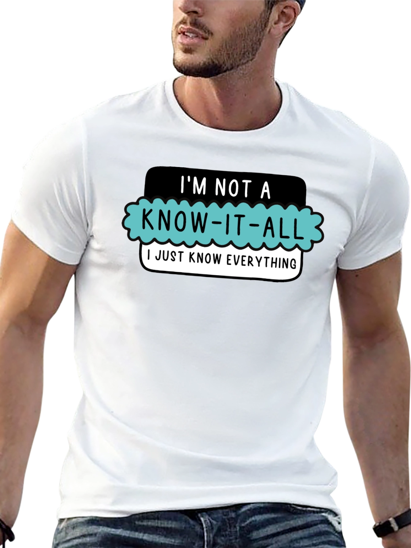 Im Not a Know-It-All T-Shirt
