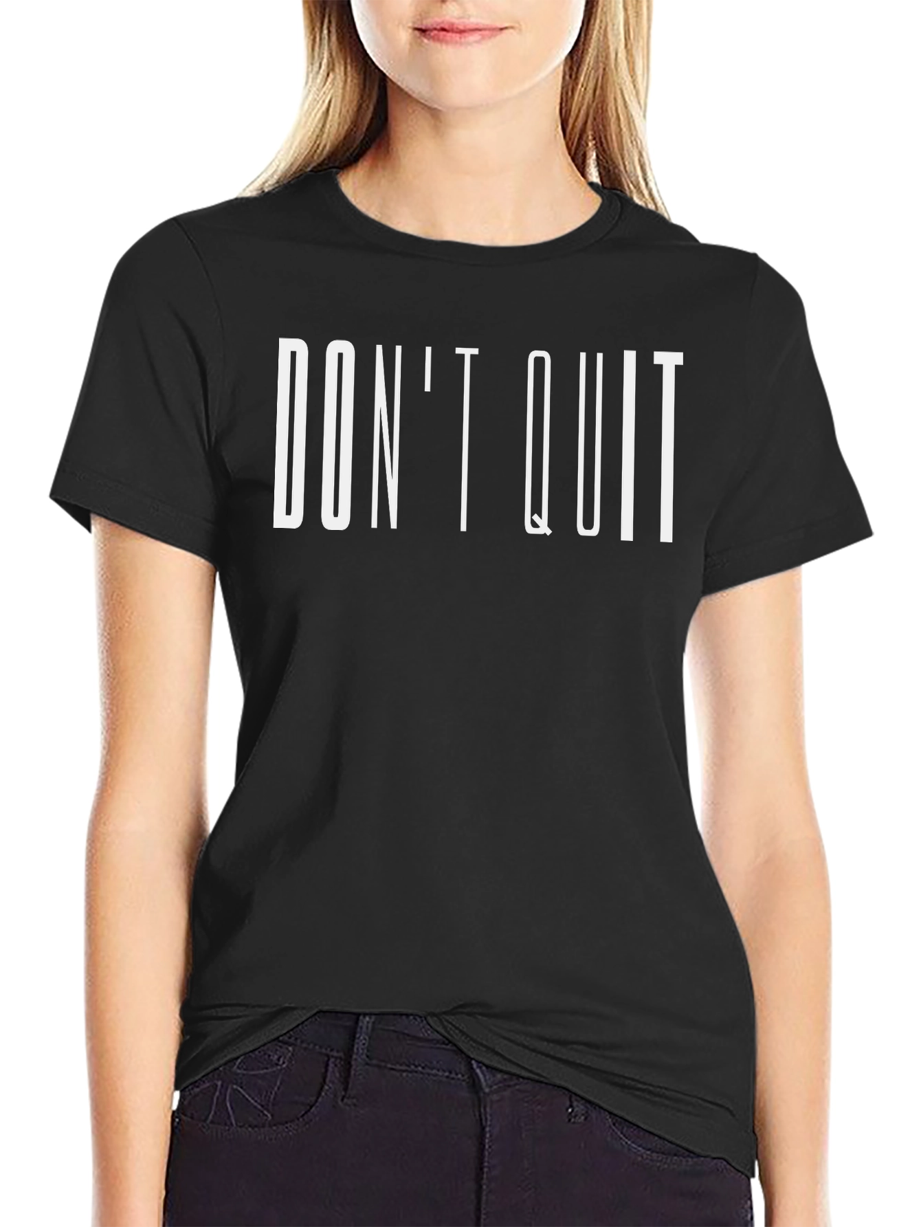 Dont Quit Motivation T-Shirt - Black