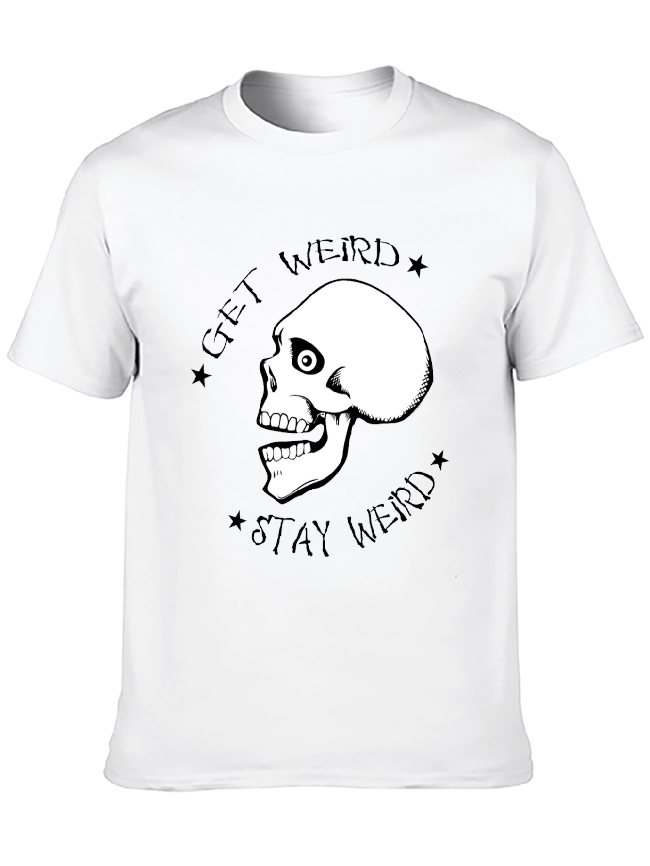 Get Weird Stay Weird Graphic T-Shirt