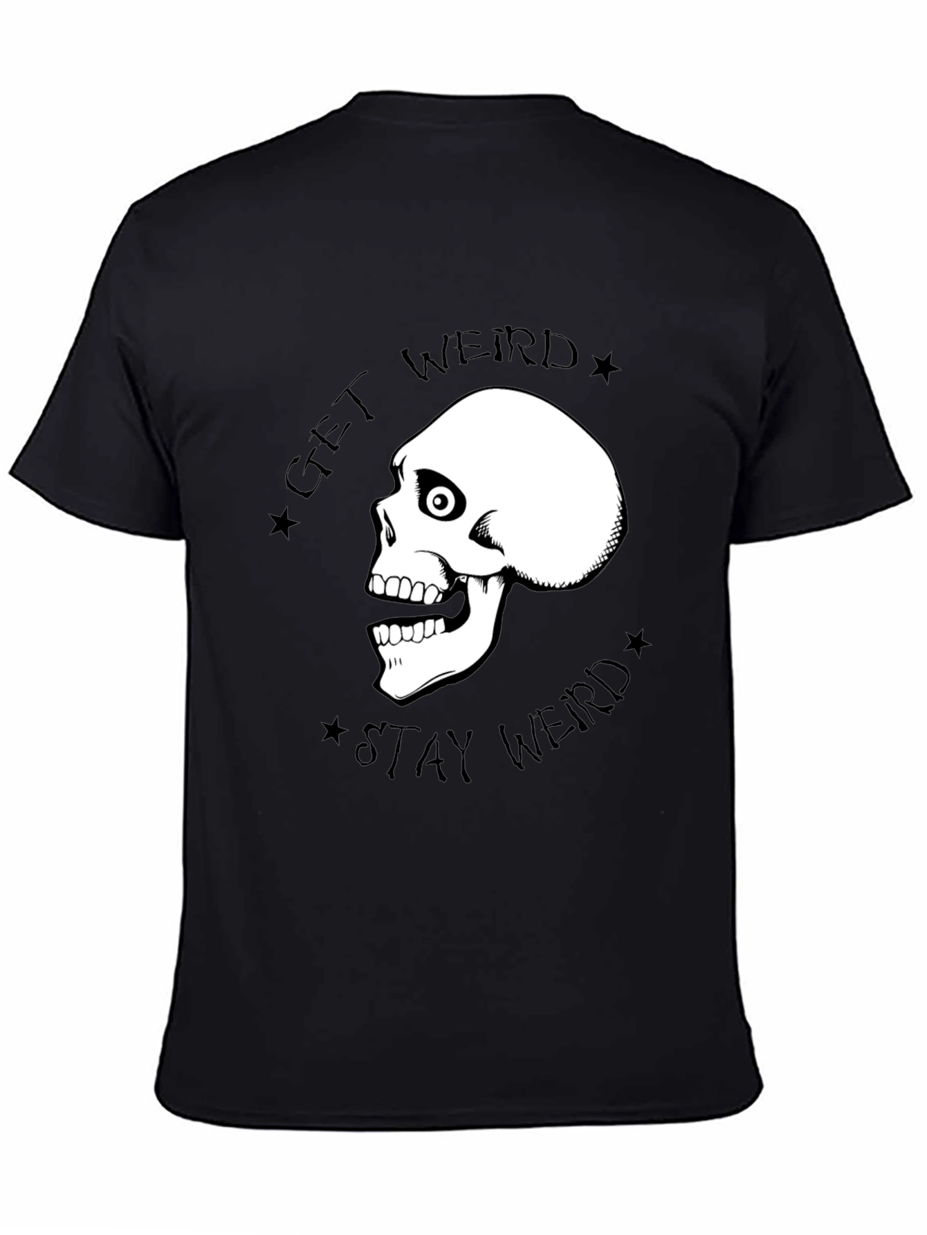 Get Weird Stay Weird Graphic T-Shirt