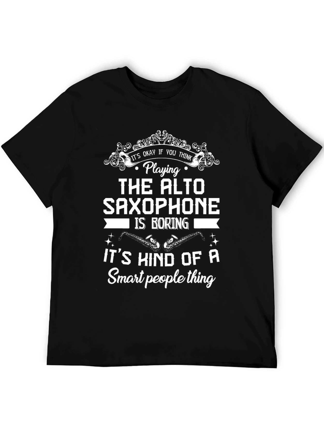 Alto Saxophone Smart People T-Shirt