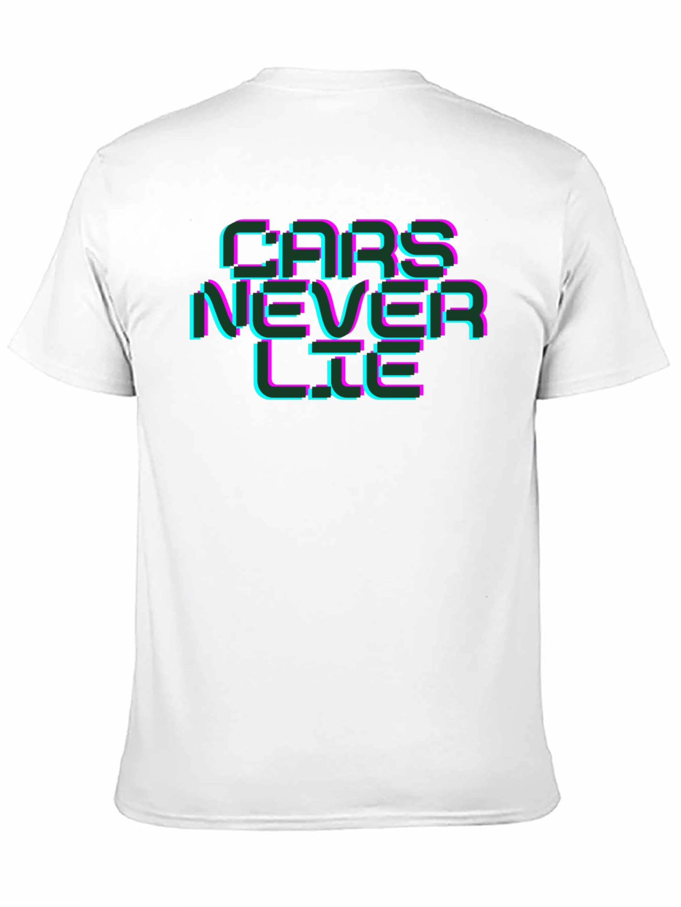 Cars Never Lie Graphic Tee