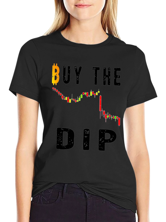 Buy the Dip Bitcoin Crypto Graphic T-Shirt