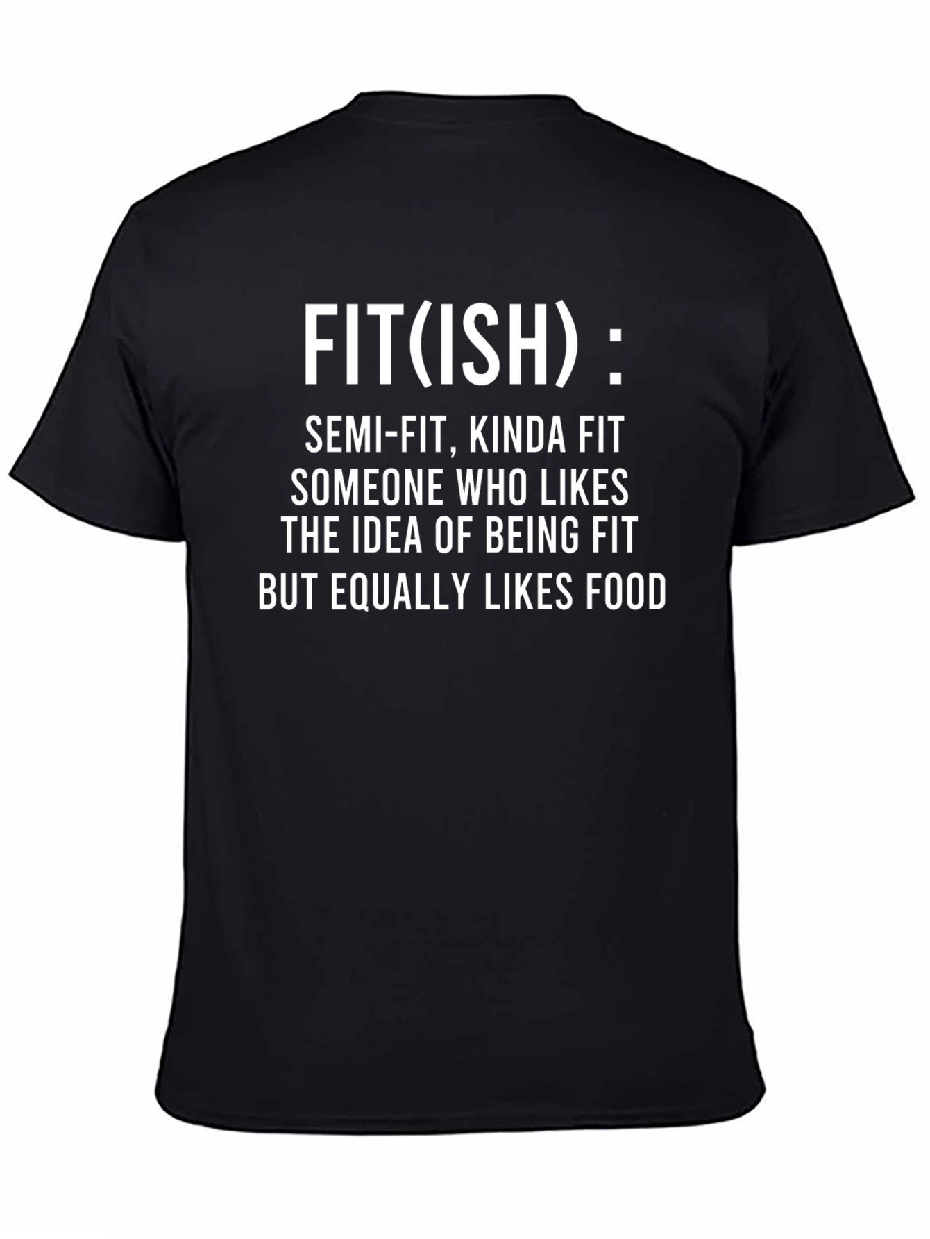 Fit(ish) Graphic T-Shirt - Semi-Fit Food Lover Tee