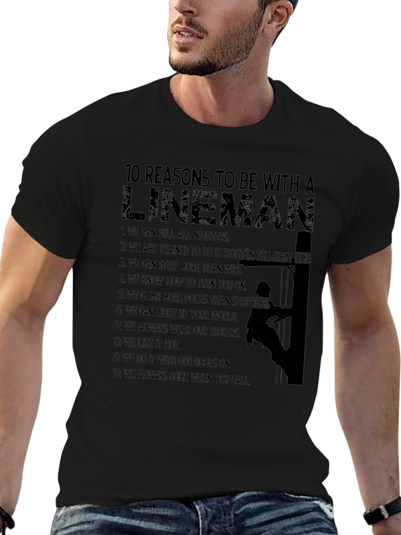 Lineman Reasons T-Shirt: Funny Electrician Tee