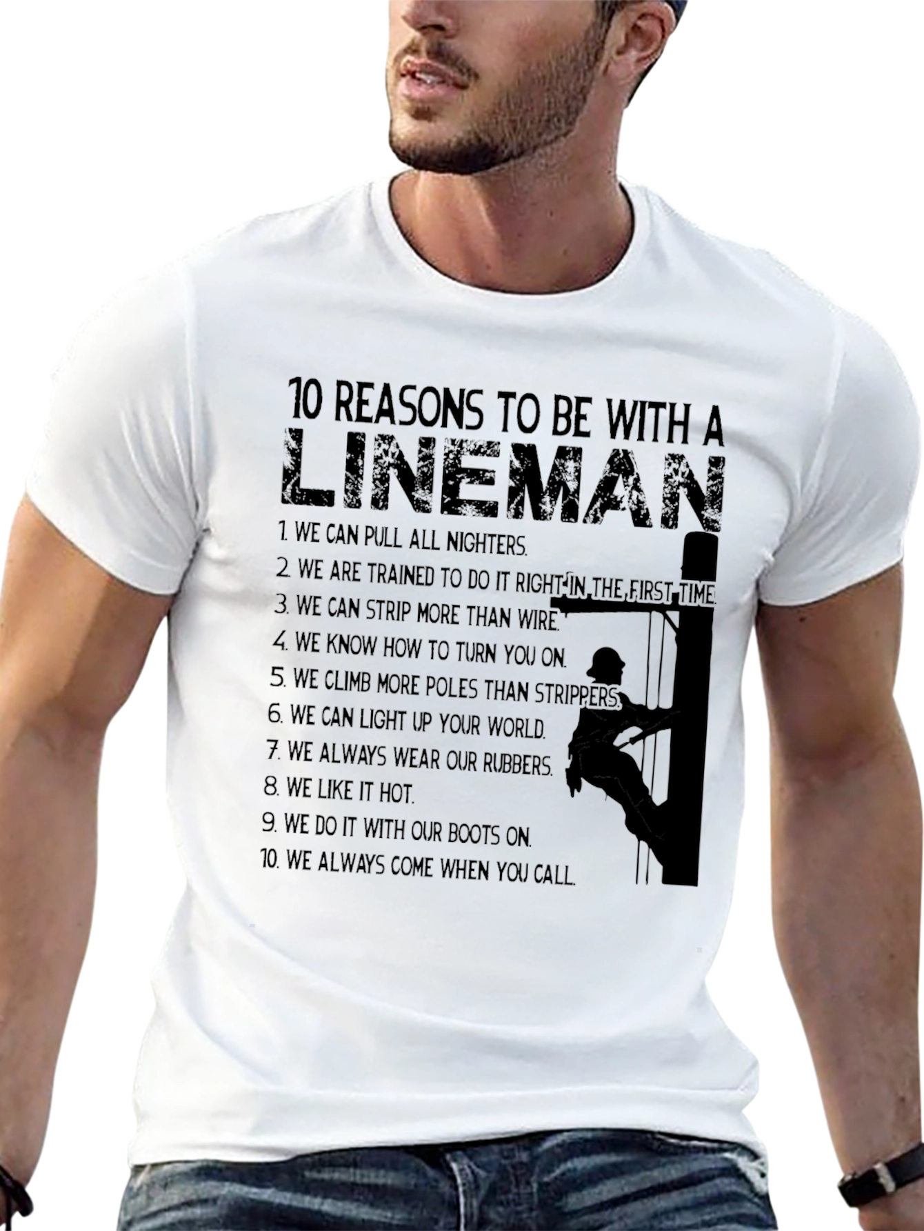 Lineman Reasons T-Shirt: Funny Electrician Tee