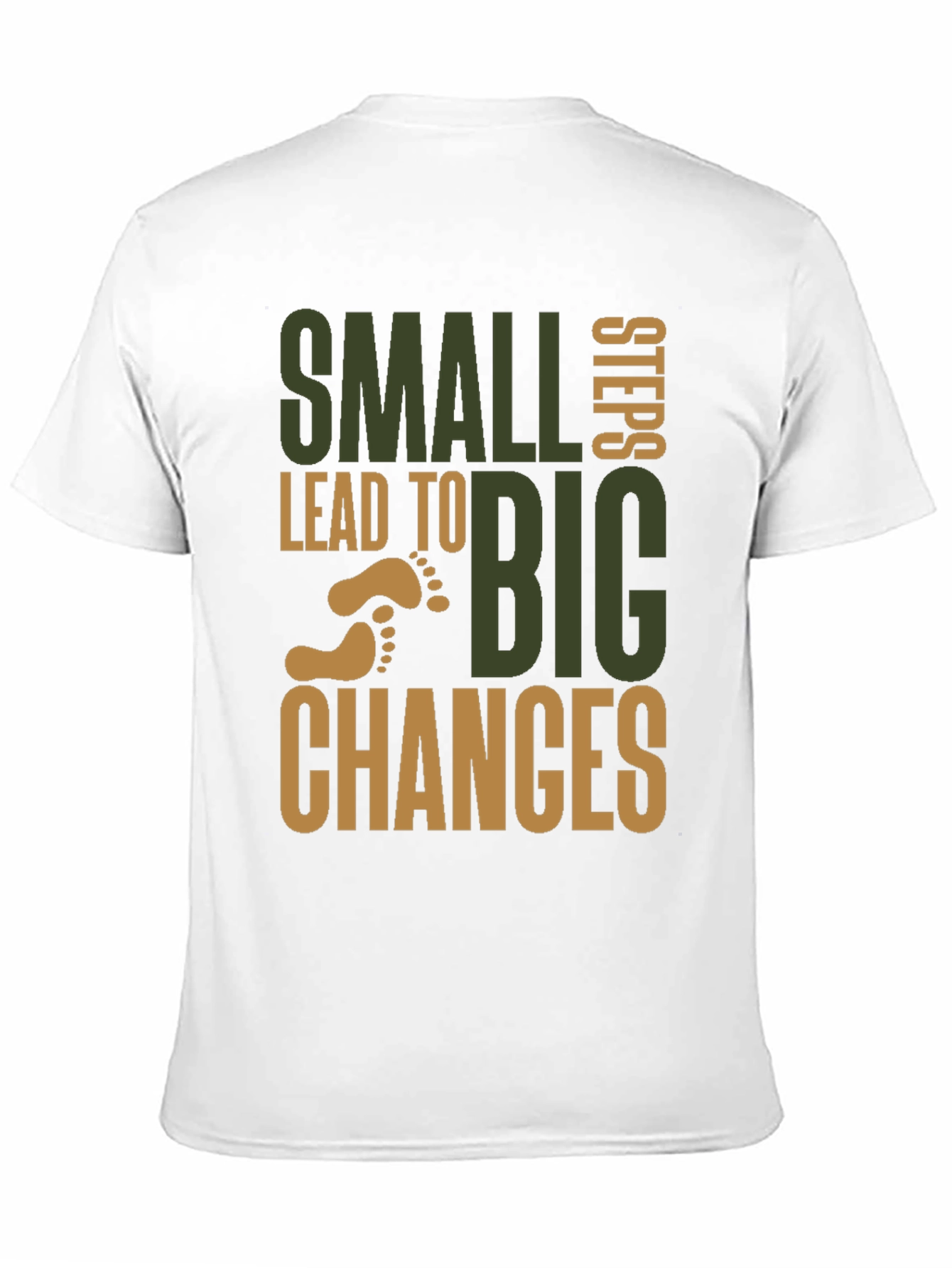 Small Steps Big Changes Graphic Tee