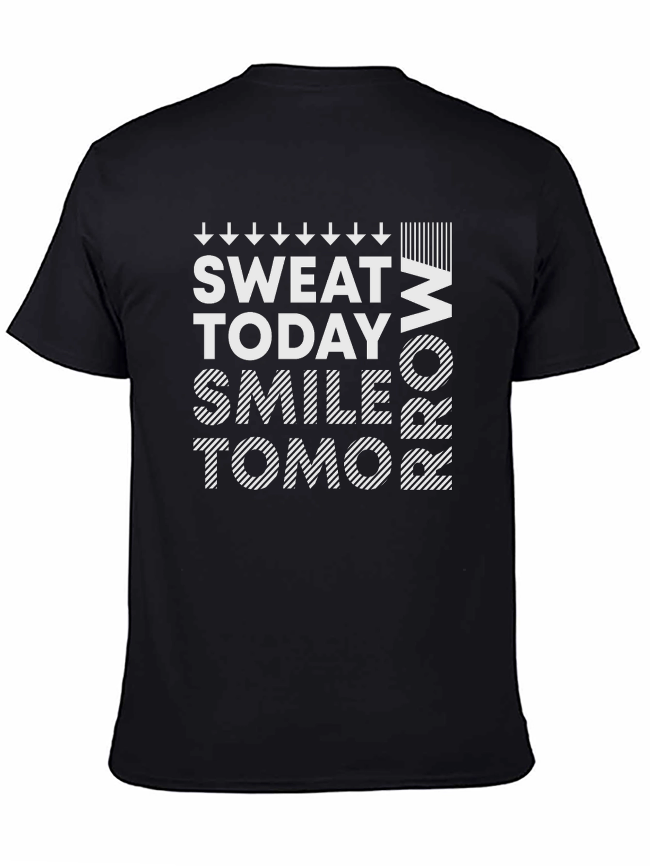 Sweat Today Smile Tomorrow Black Graphic Tee