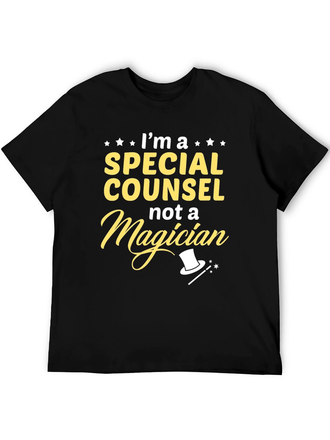 Special Counsel T-Shirt - Not a Magician Funny Tee