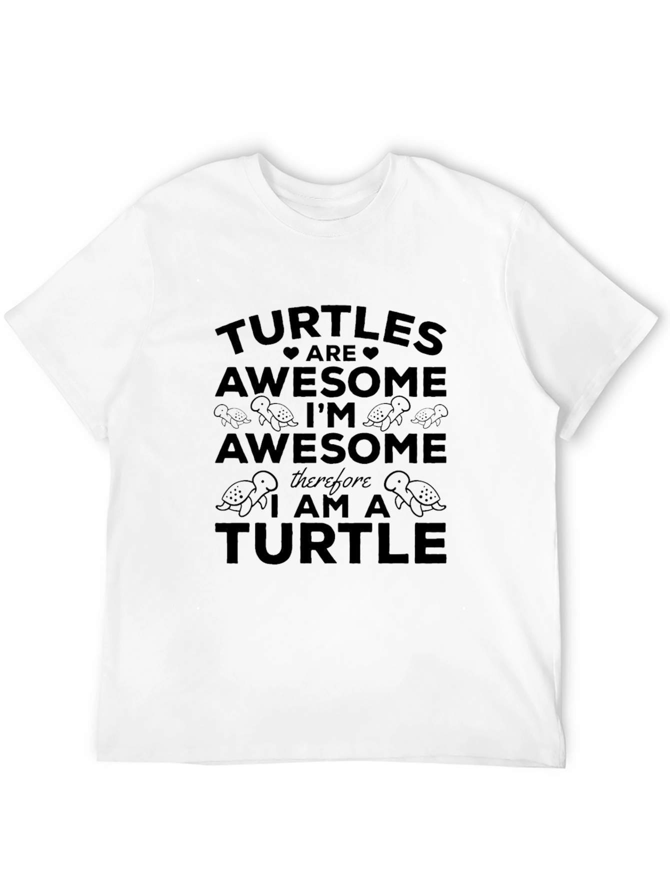 Turtles Are Awesome Graphic T-Shirt
