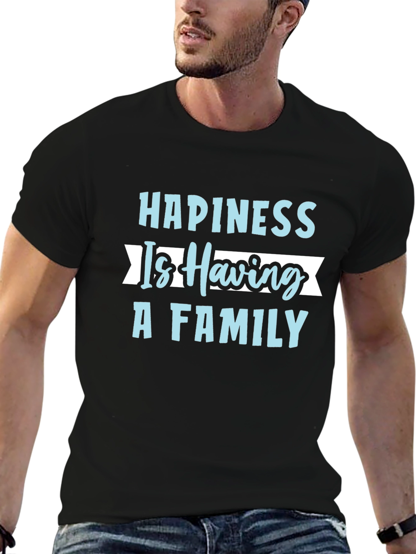 Happiness is Having A Family T-Shirt