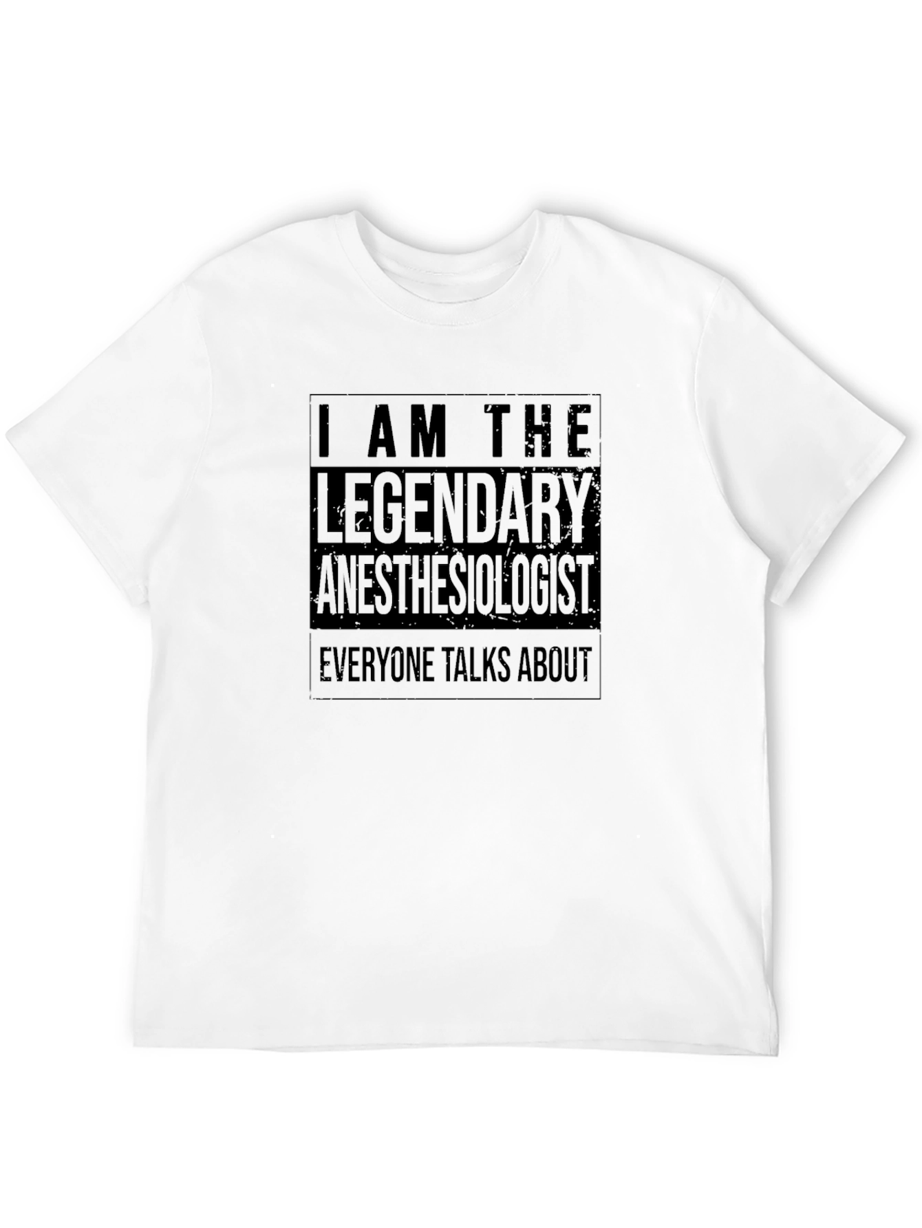 Legendary Anesthesiologist Graphic Tee
