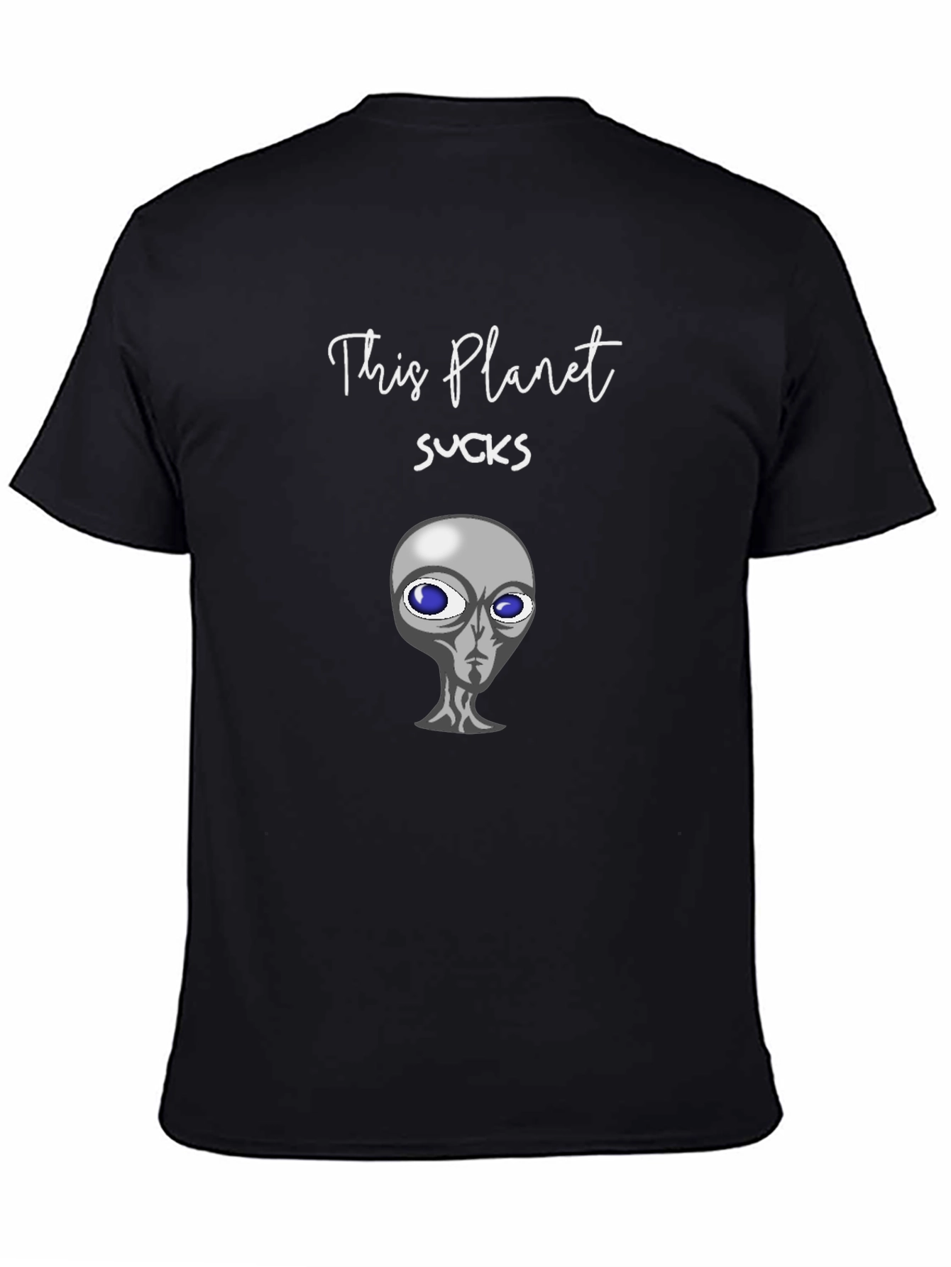 This Planet Sucks Alien T-Shirt