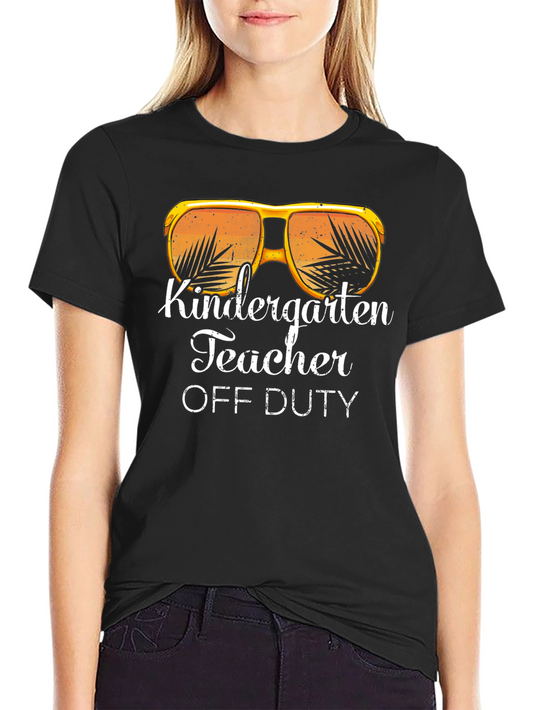 Kindergarten Teacher Off Duty Graphic Tee
