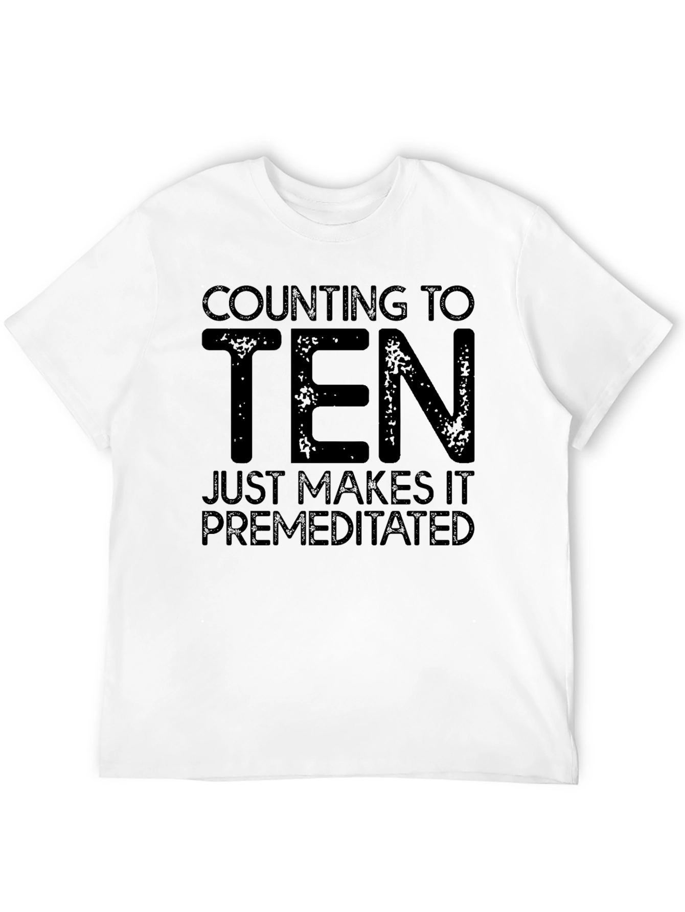 Counting to Ten Sarcastic Graphic Tee